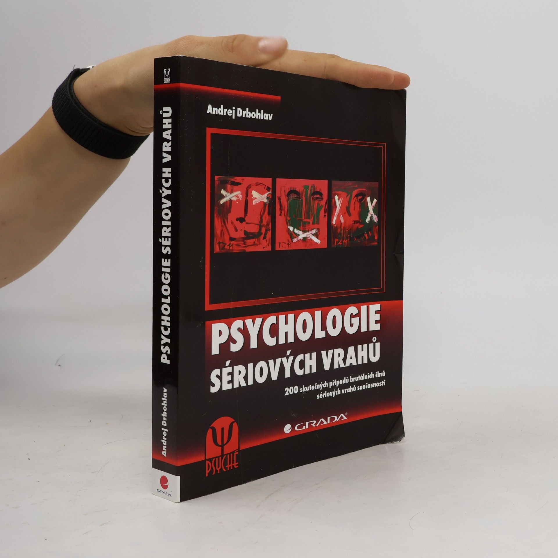 Andrej Drbohlav Psychologie sériových vrahů