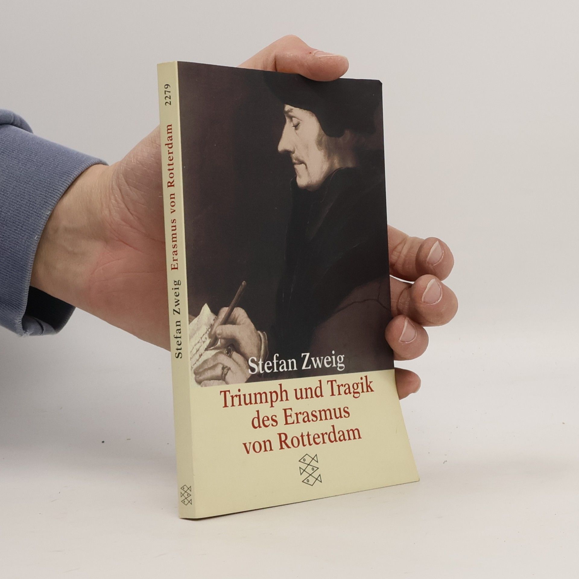 Stefan Zweig Triumph und Tragik des Erasmus von Rotterdam