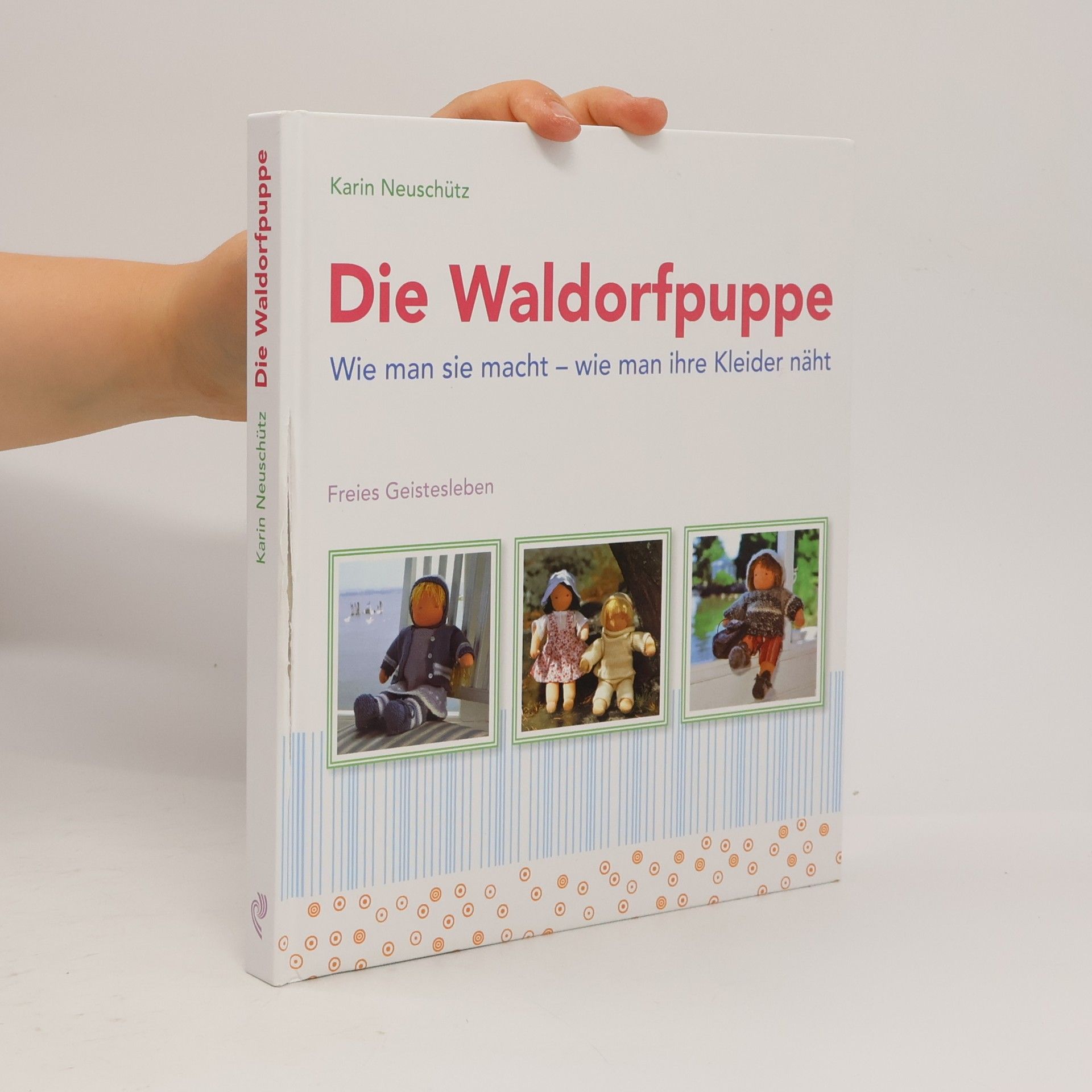 Karin Neuschütz Die Waldorfpuppe