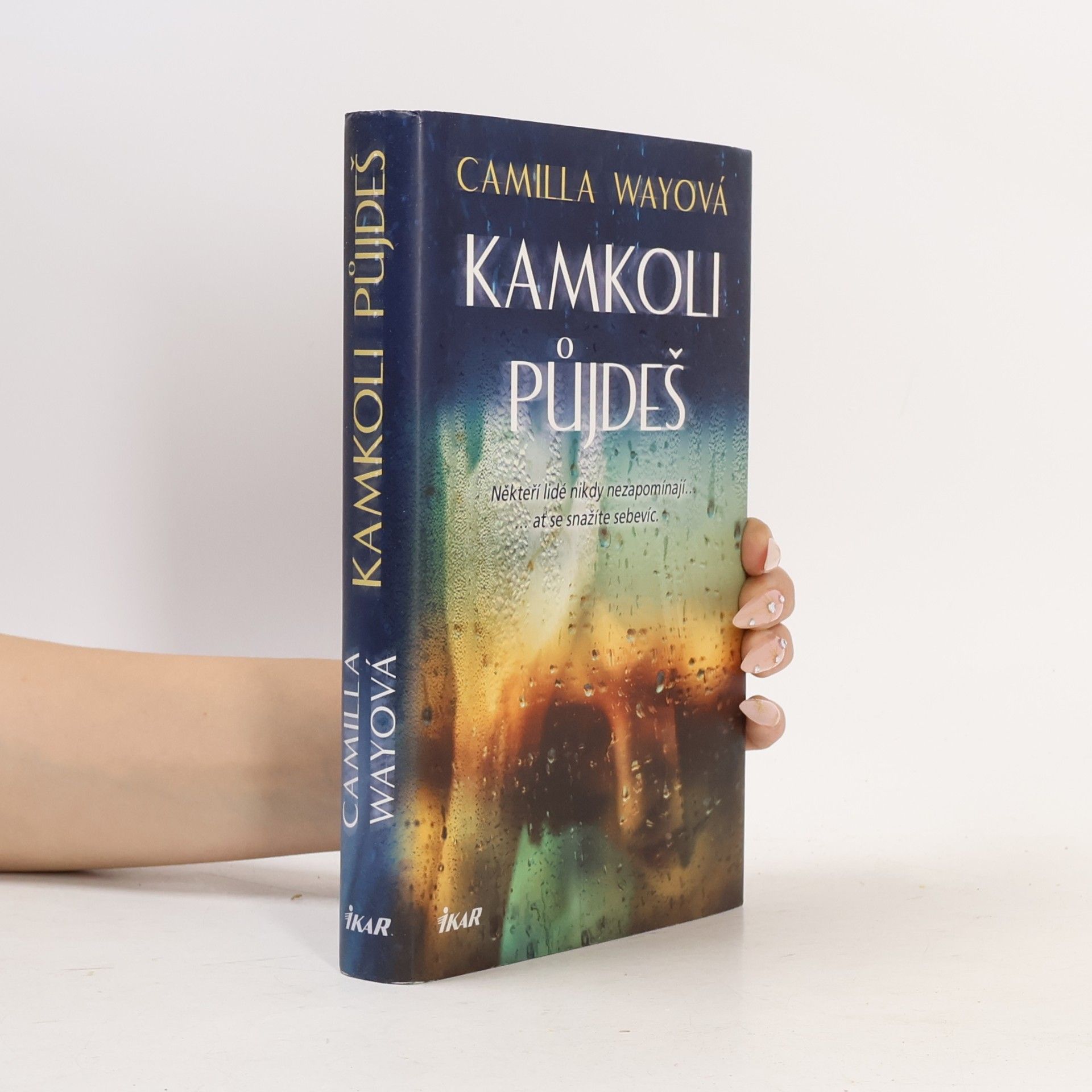 Camilla Way Kamkoli půjdeš