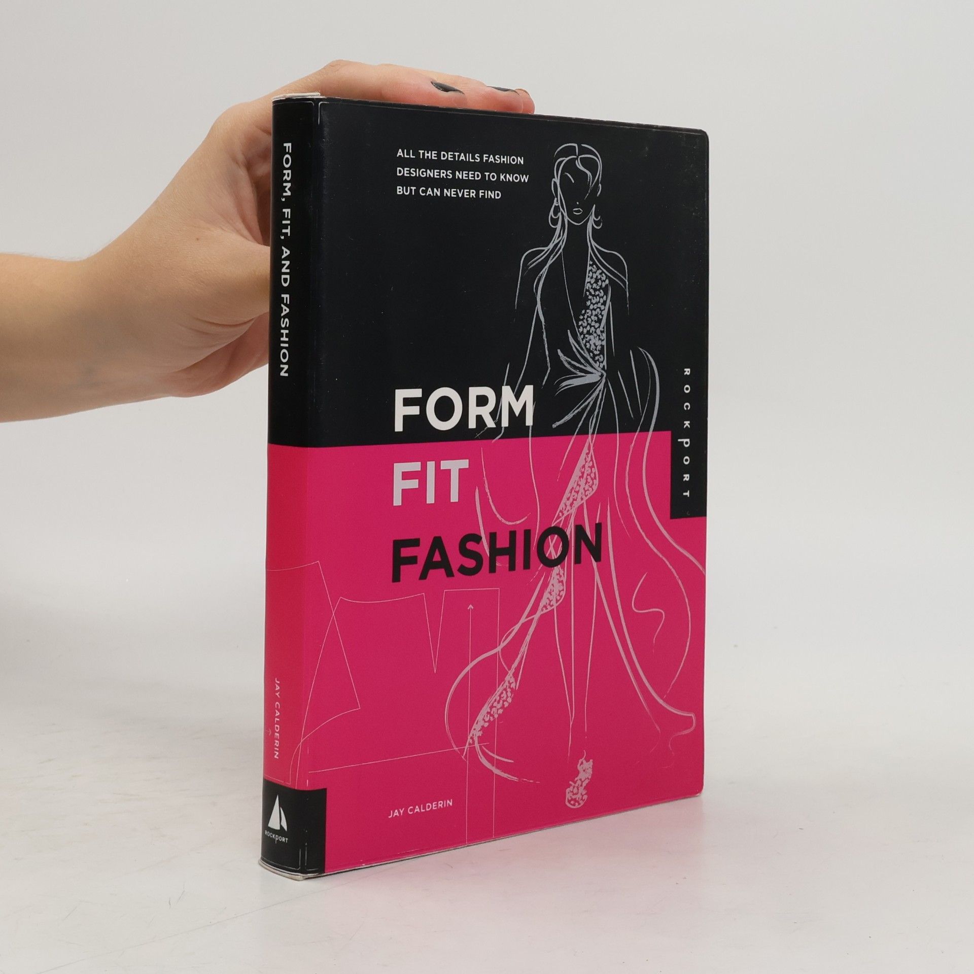 Jay Calderin Form, Fit, Fashion