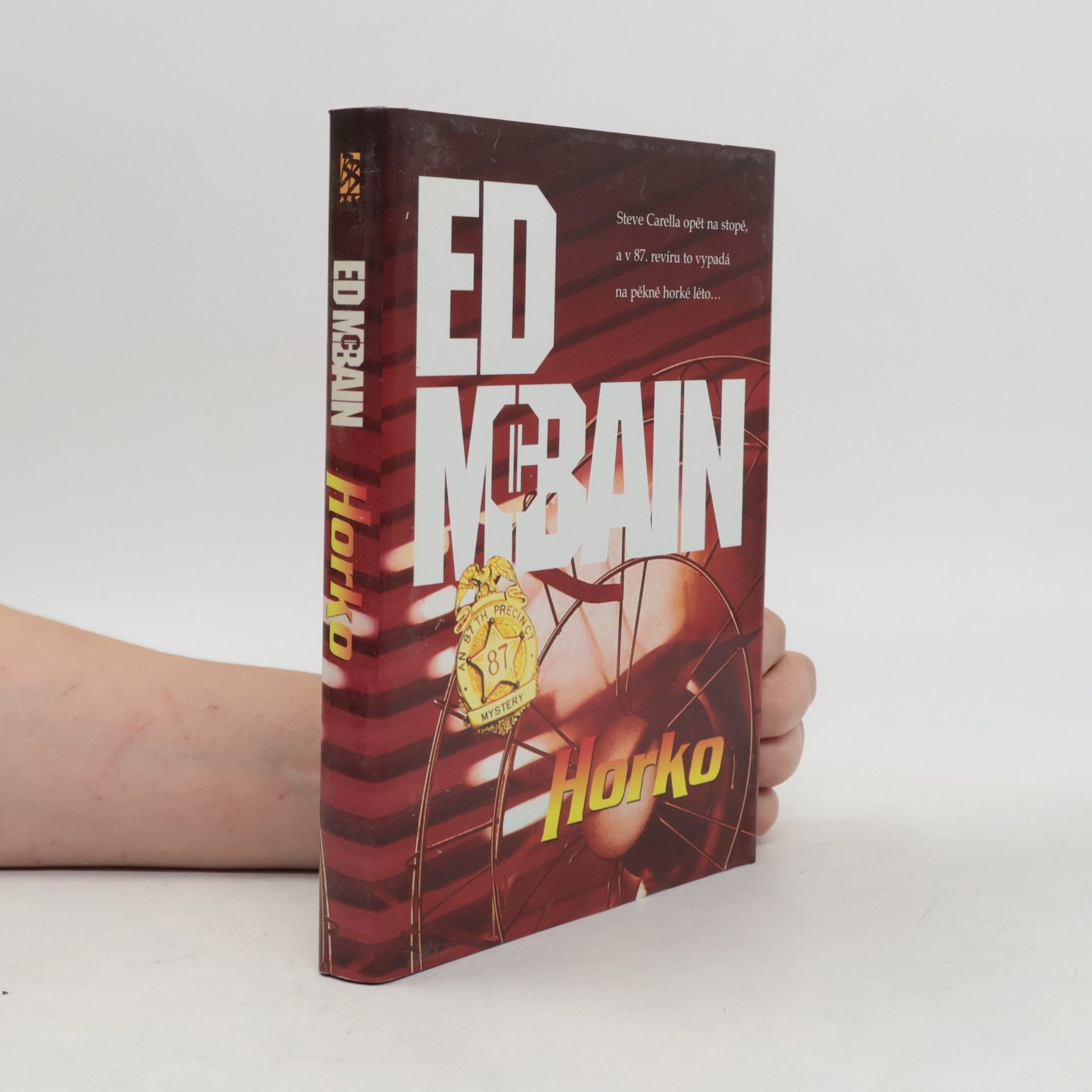 Ed McBain Horko. Příběh z 87. revíru.