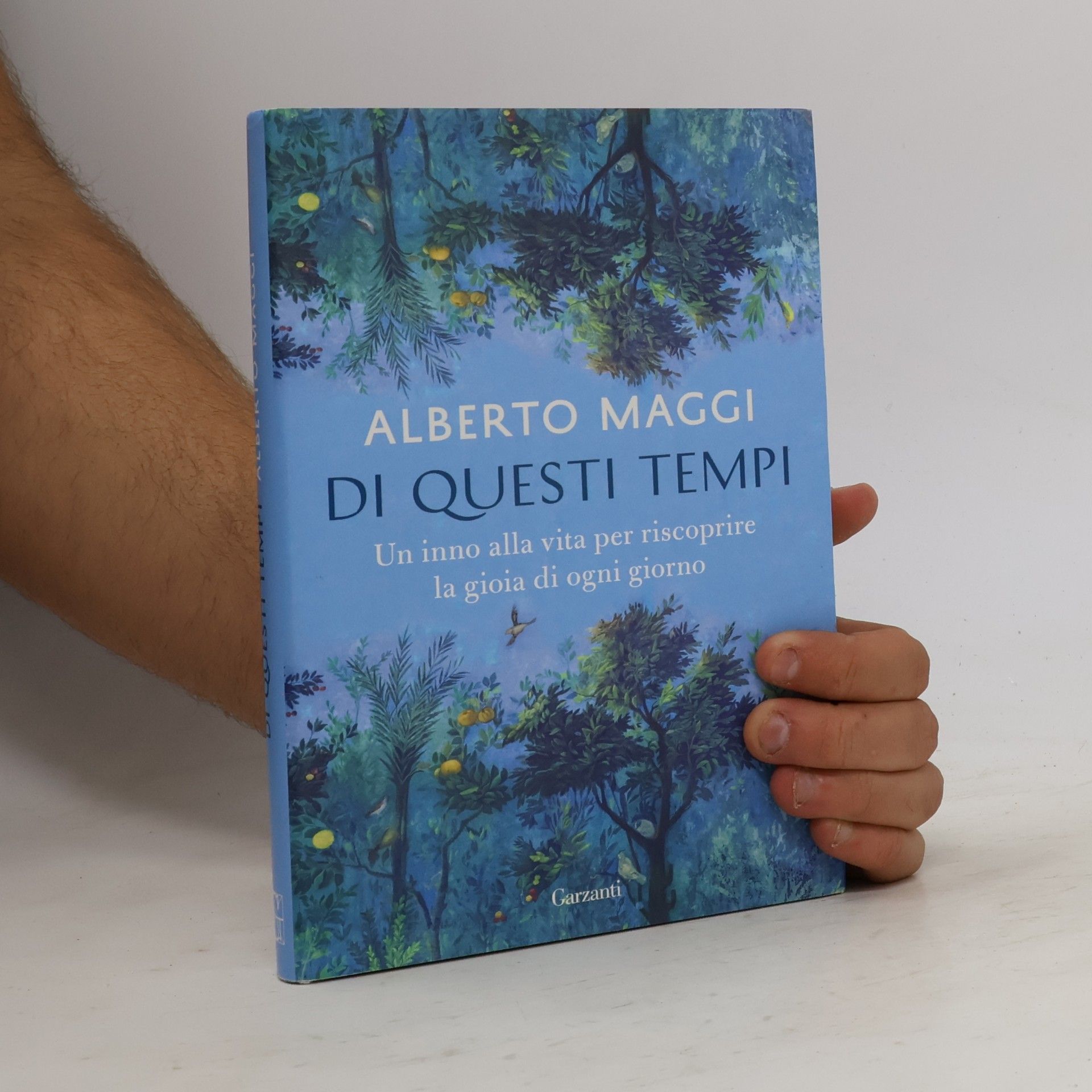 Alberto Maggi Di questi tempi. Un inno alla vita per riscoprire la gioia di ogni giorno