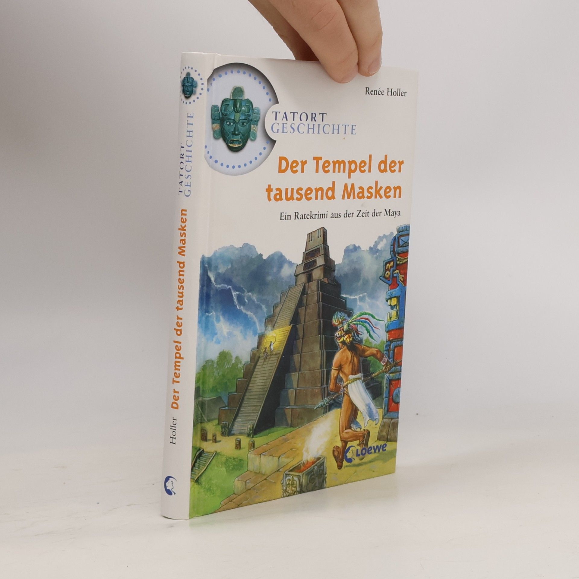 Renée Holler Der Tempel der tausend Masken
