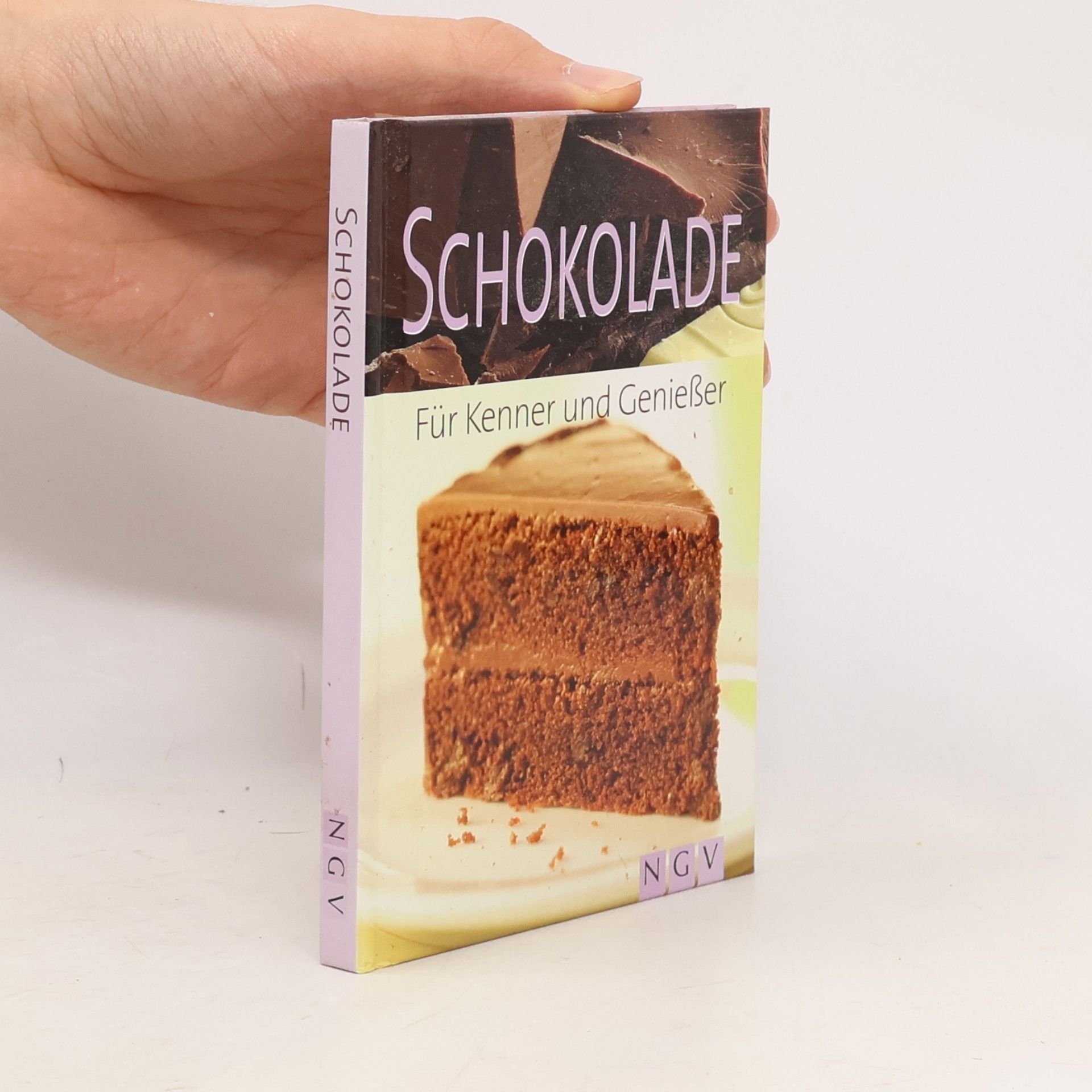 Various authors Schokolade. Für Kenner und Genießer