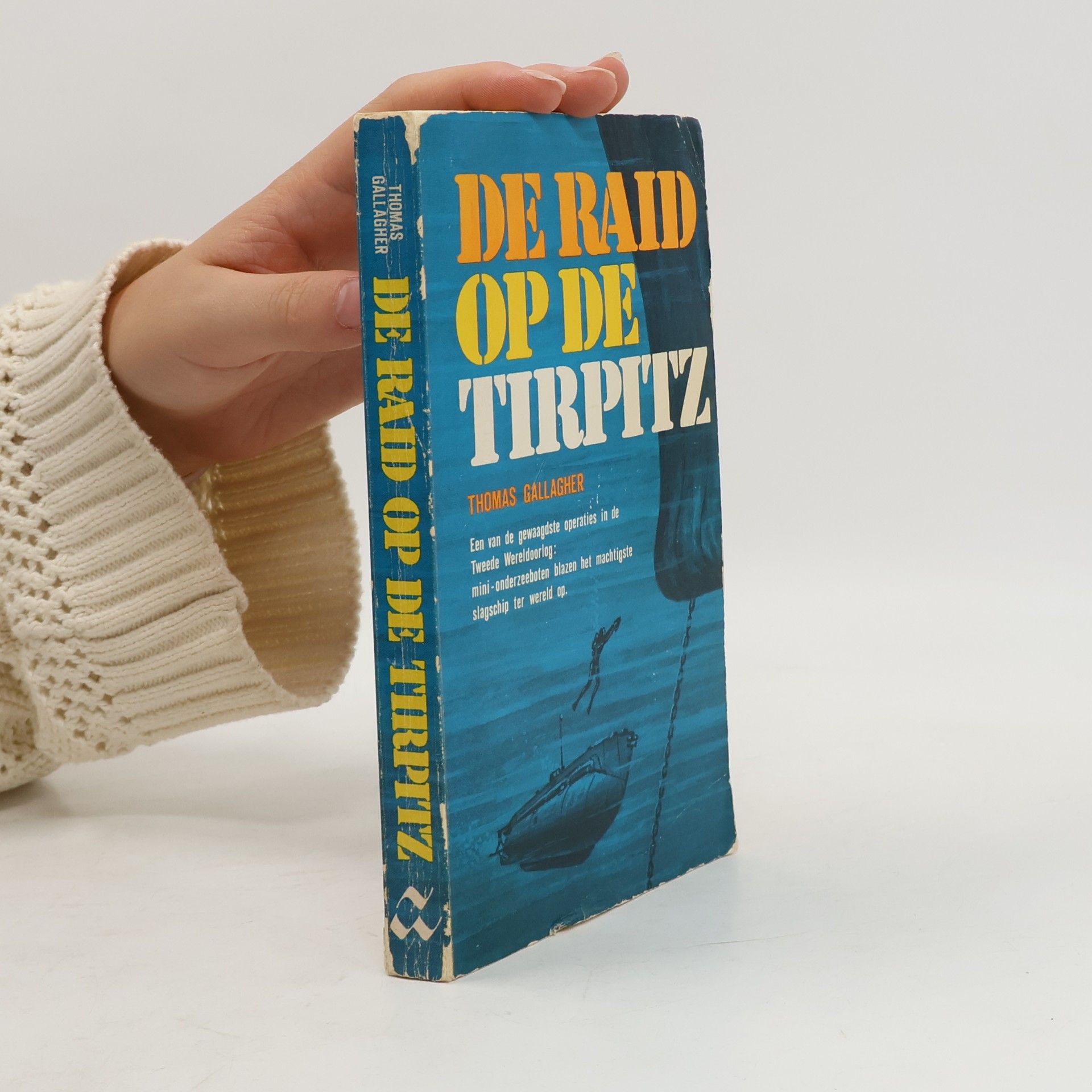 Gallagher Thomas De Raid op de Tirpitz