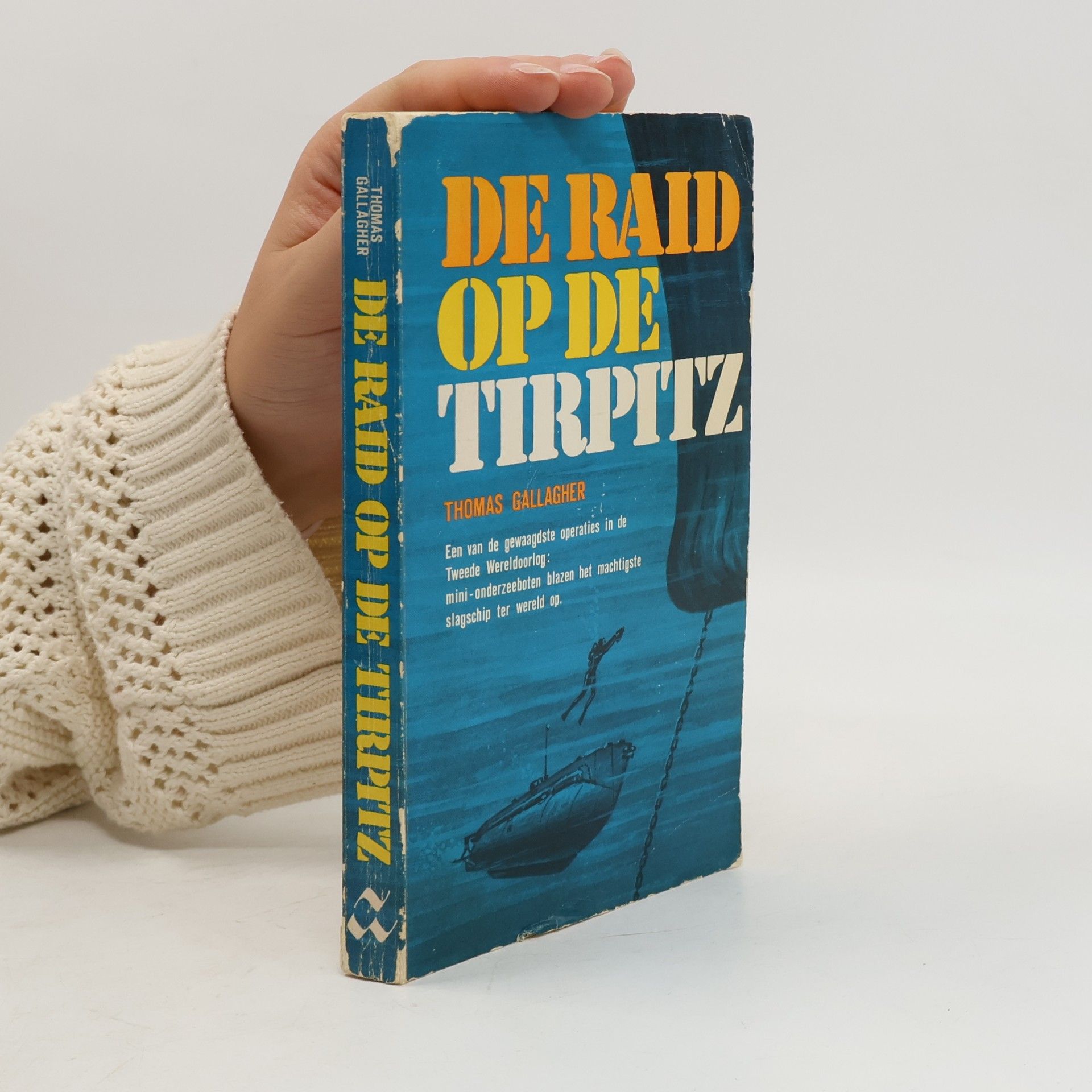 Gallagher Thomas De Raid op de Tirpitz