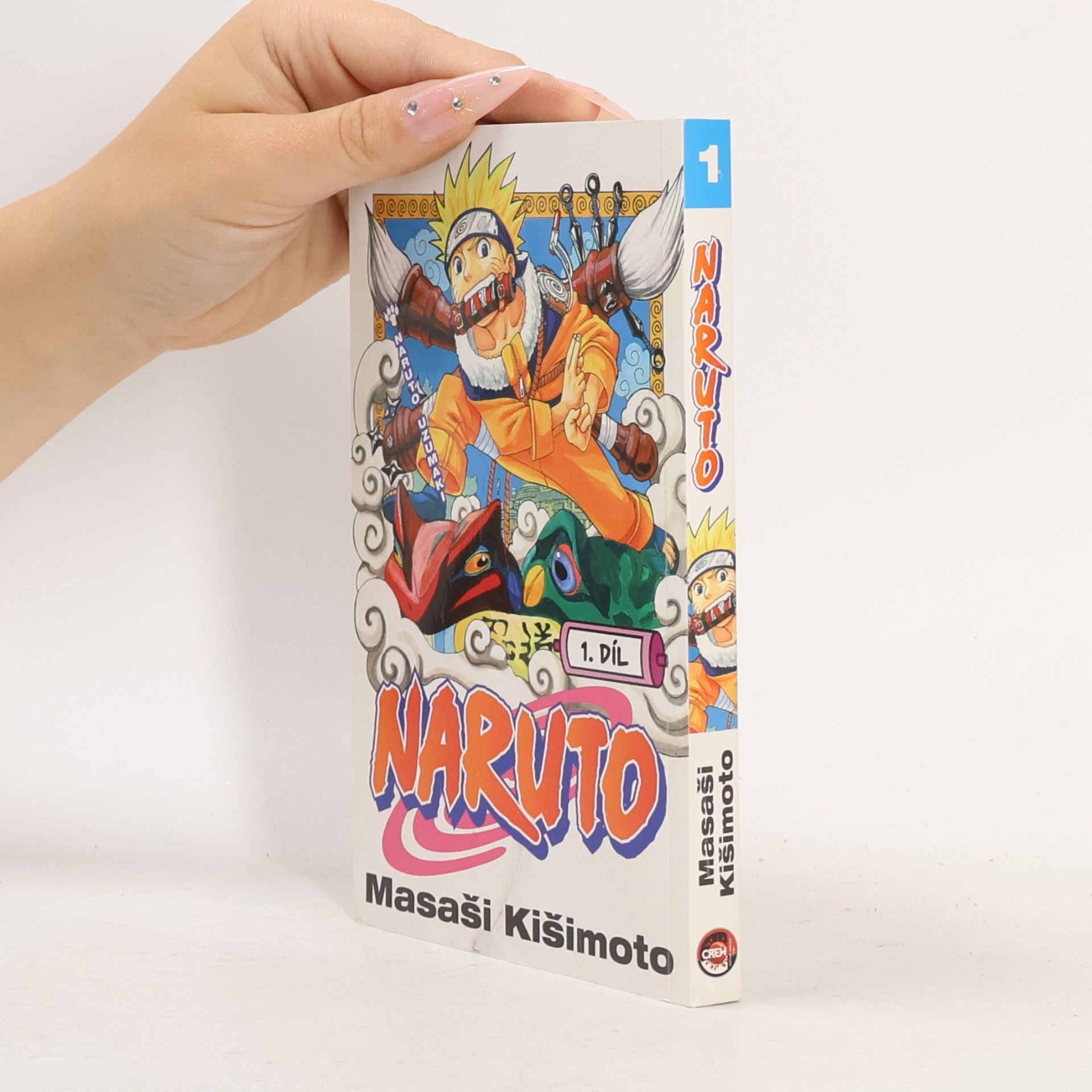 Masashi Kishimoto Naruto Uzumaki. Naruto 1. díl