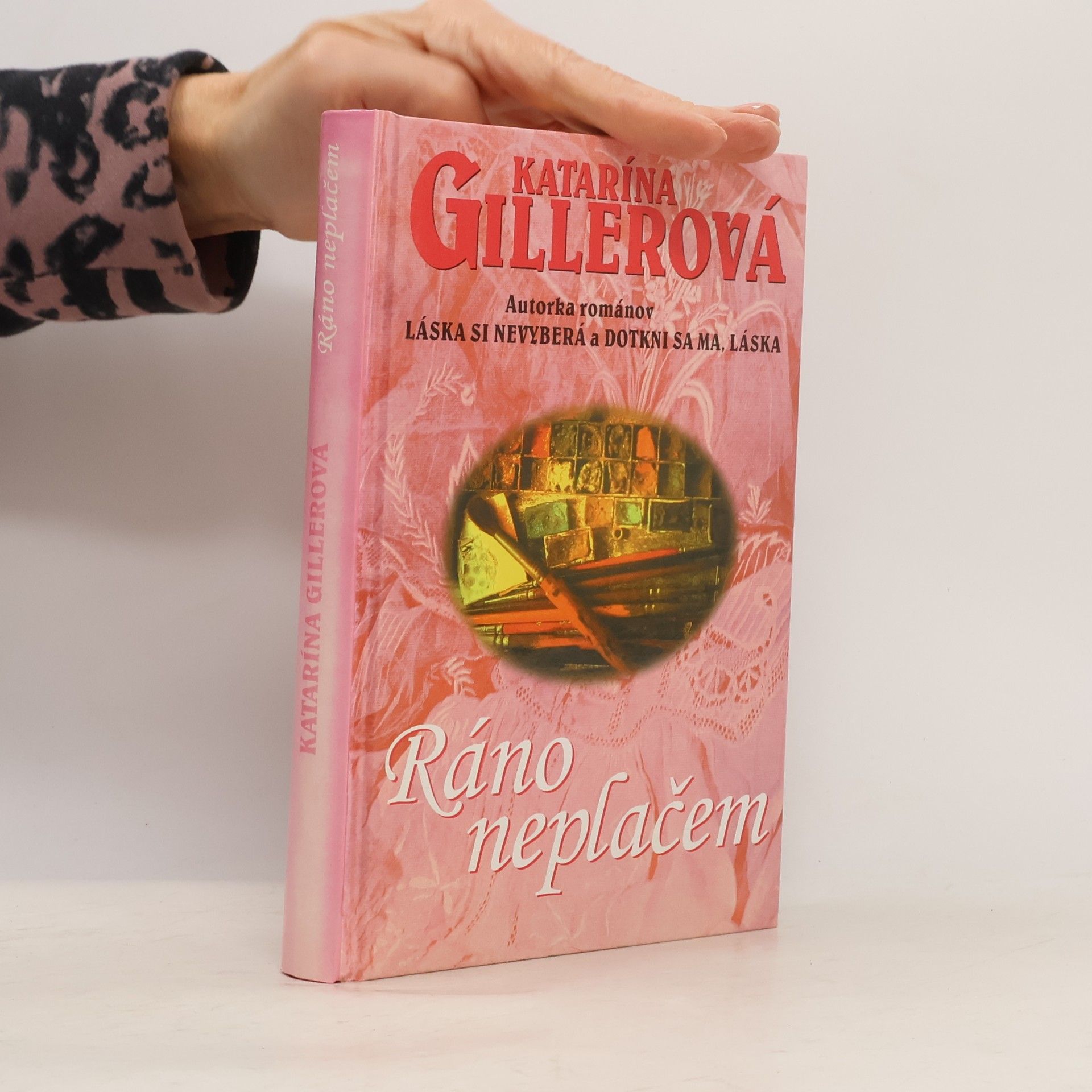 Gillerová Katarína Ráno neplačem