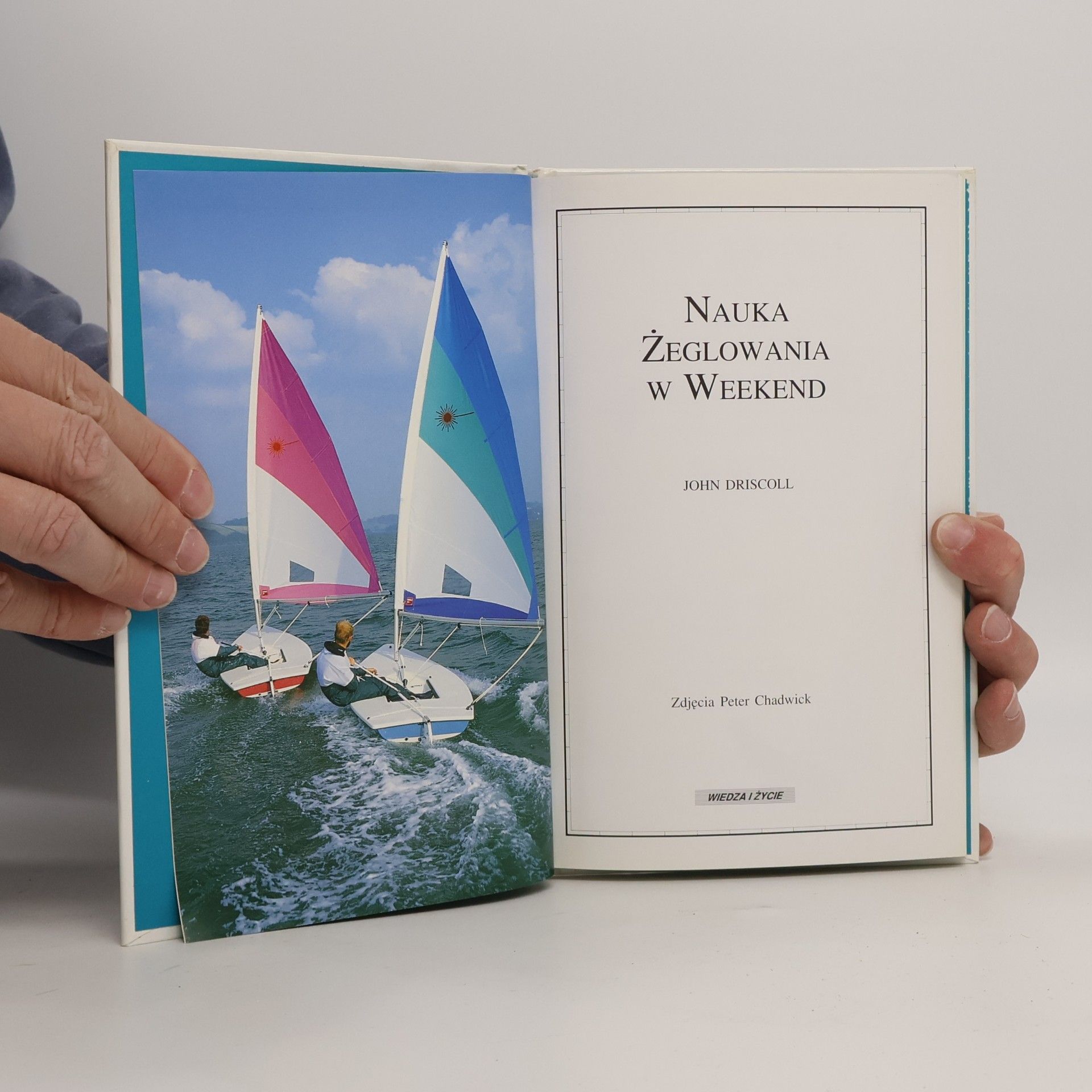 John Driscoll Nauka żeglowania w weekend