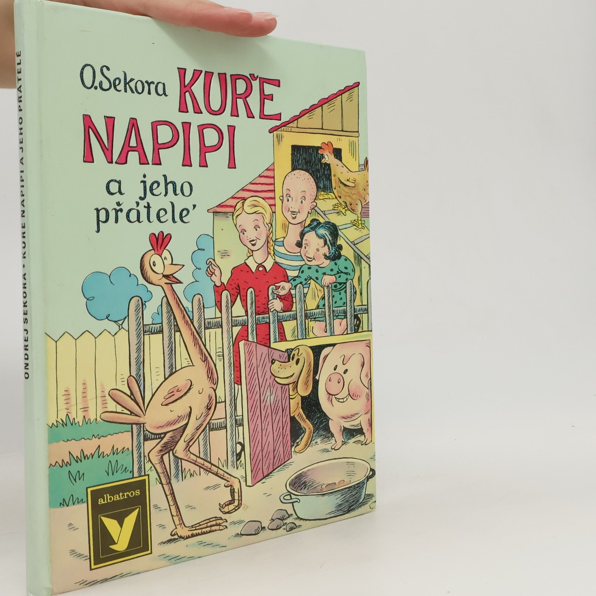 Ondřej Sekora Kuře Napipi a jeho přátelé
