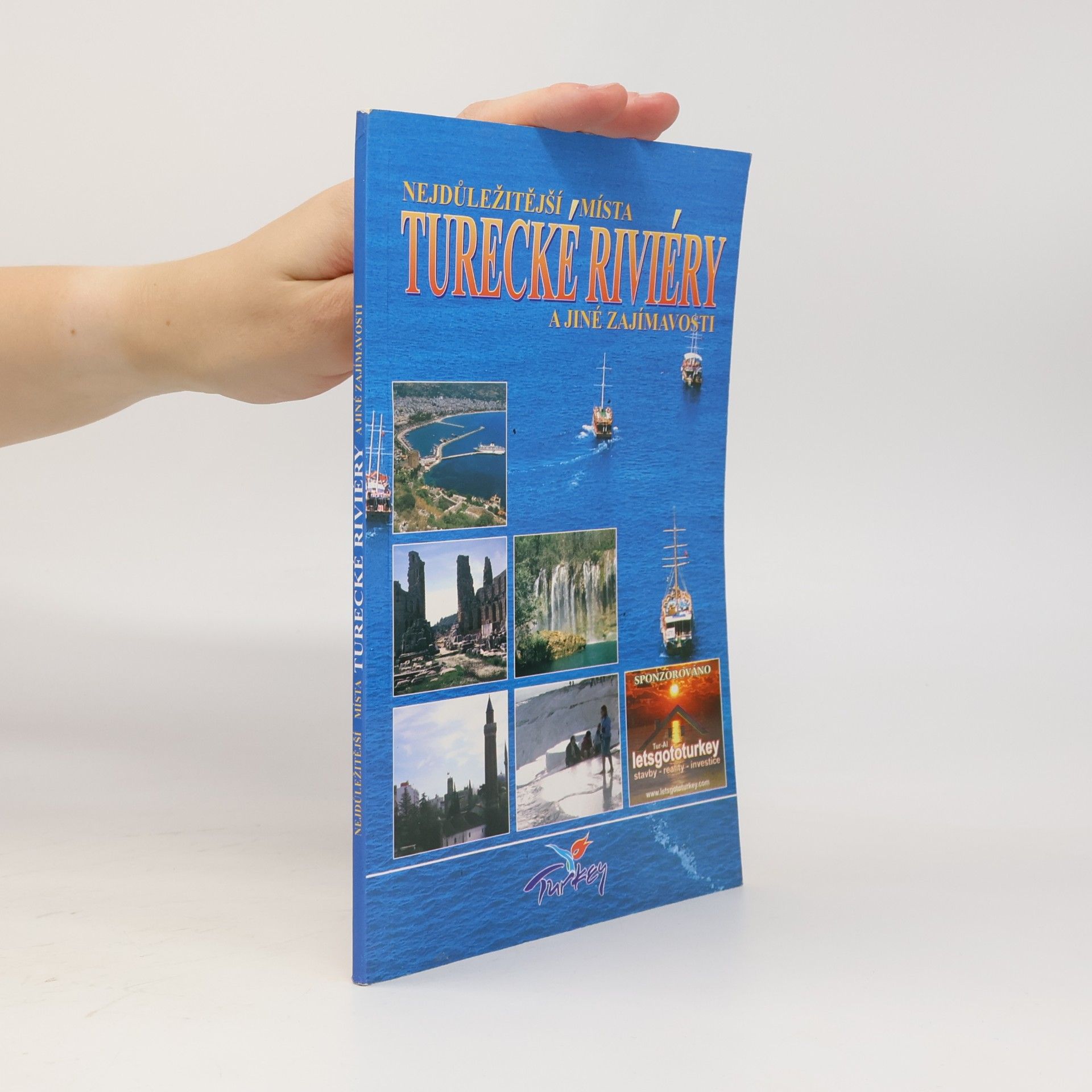 Nejdůležitější místa Turecké riviéry
