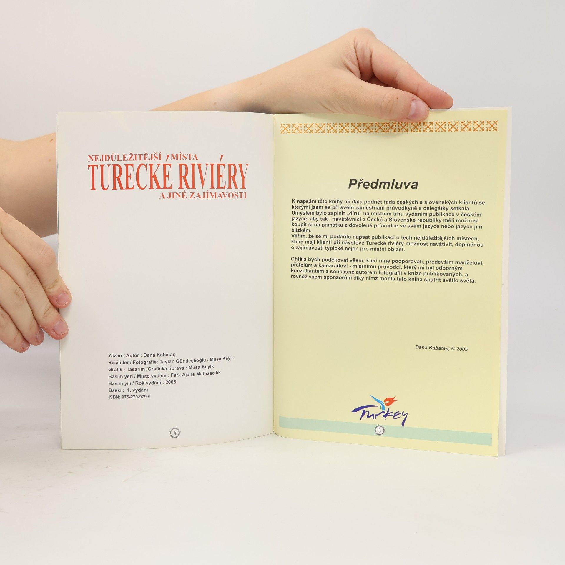 Dana Kabataş Nejdůležitější místa Turecké riviéry