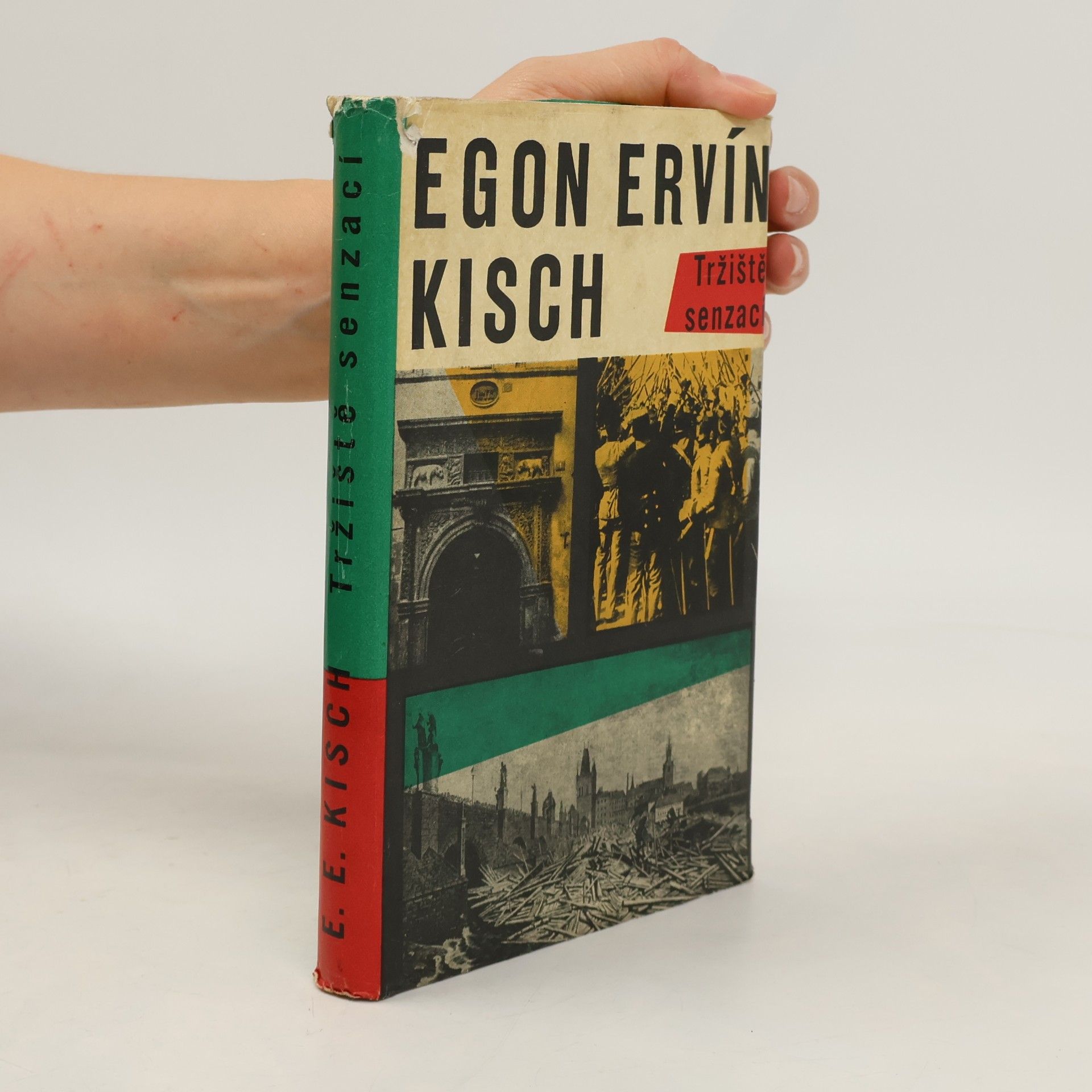Egon Erwin Kisch Tržiště senzací