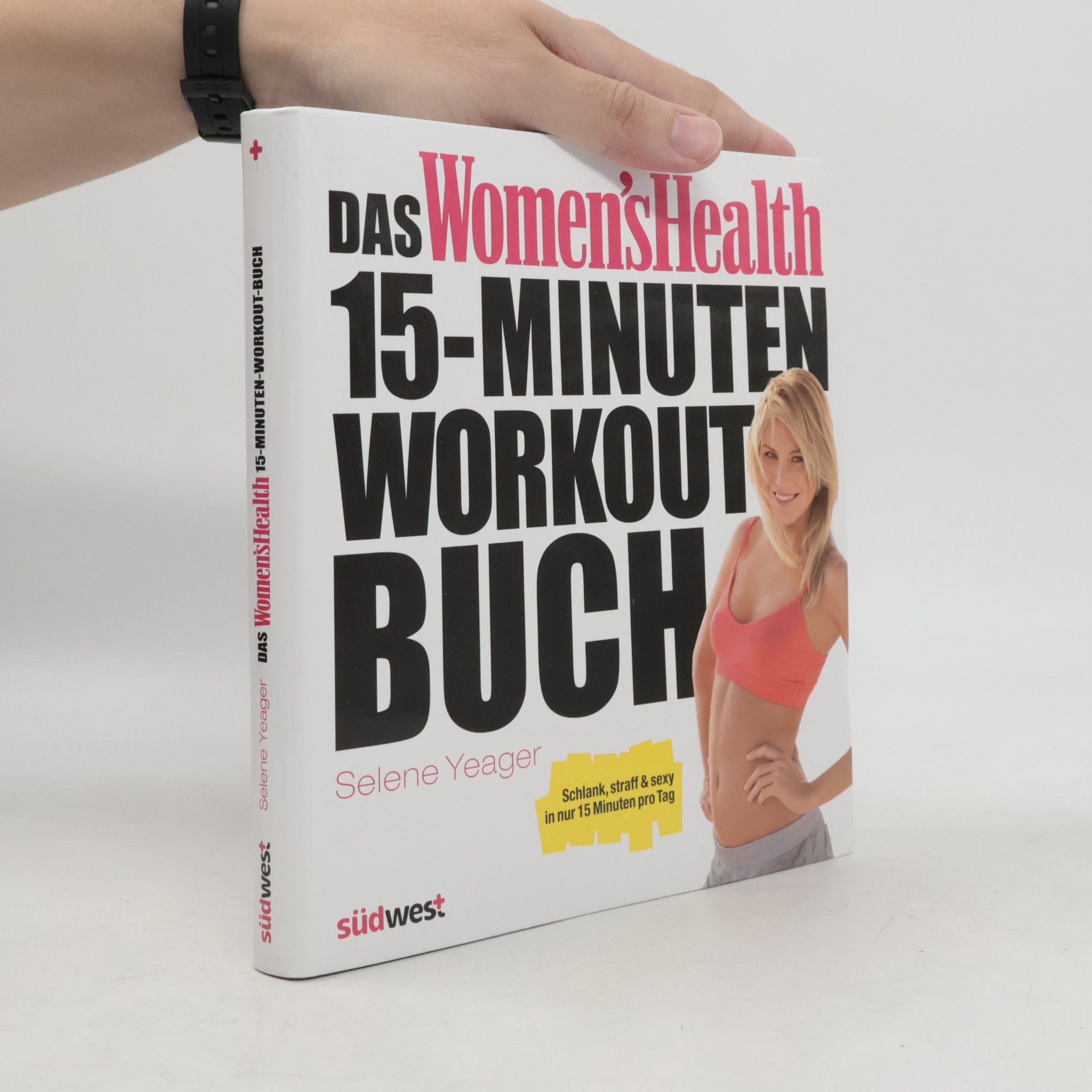 Das Women's-Health-15-Minuten-Workout-Buch