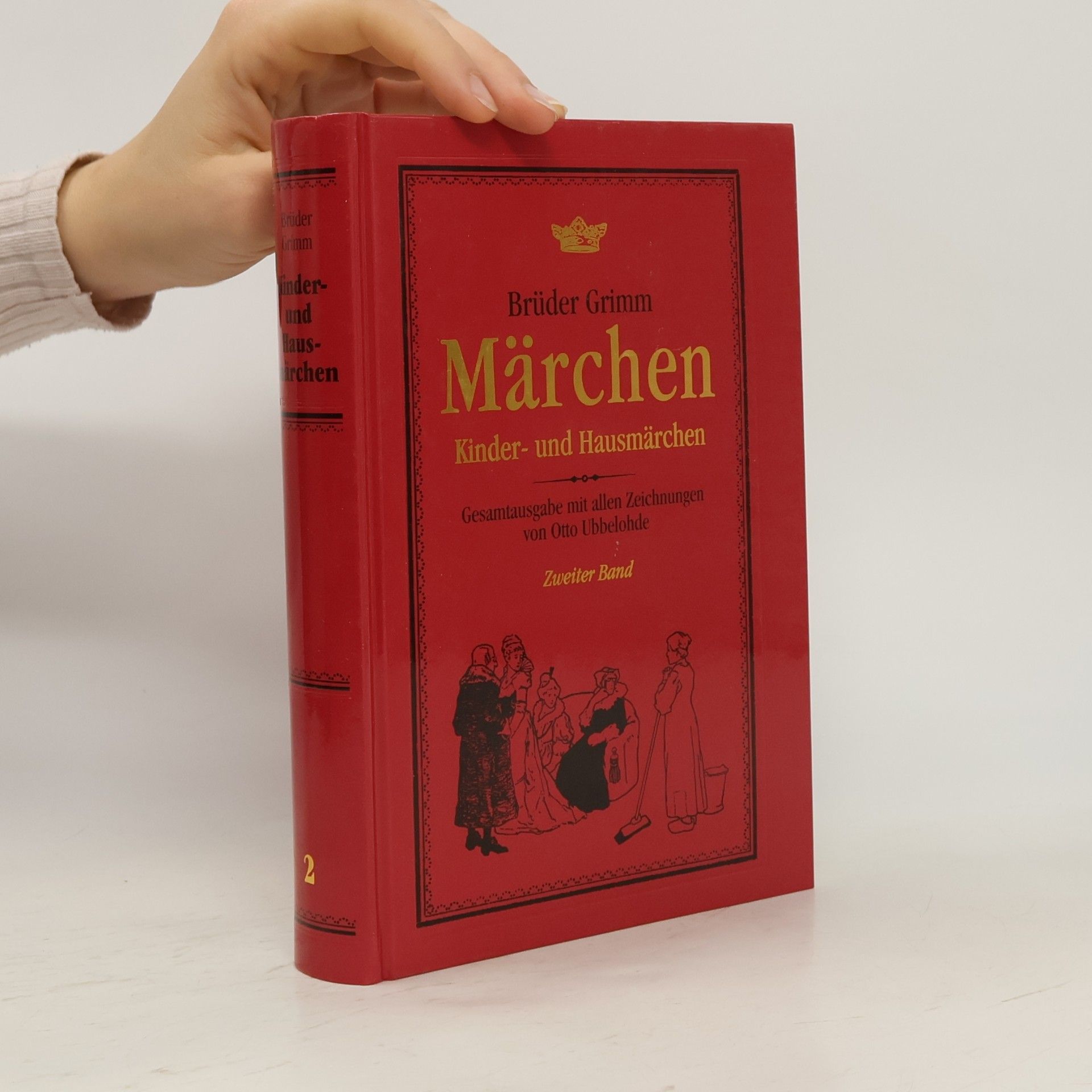 bratři Grimmové Märchen Kinder- und Hausmärchen. Zweiter Band