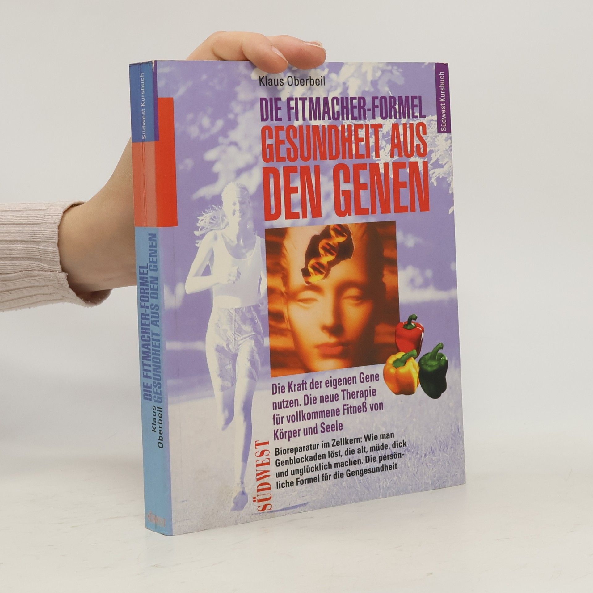 Die Fitmacherformel Gesundheit aus den Genen