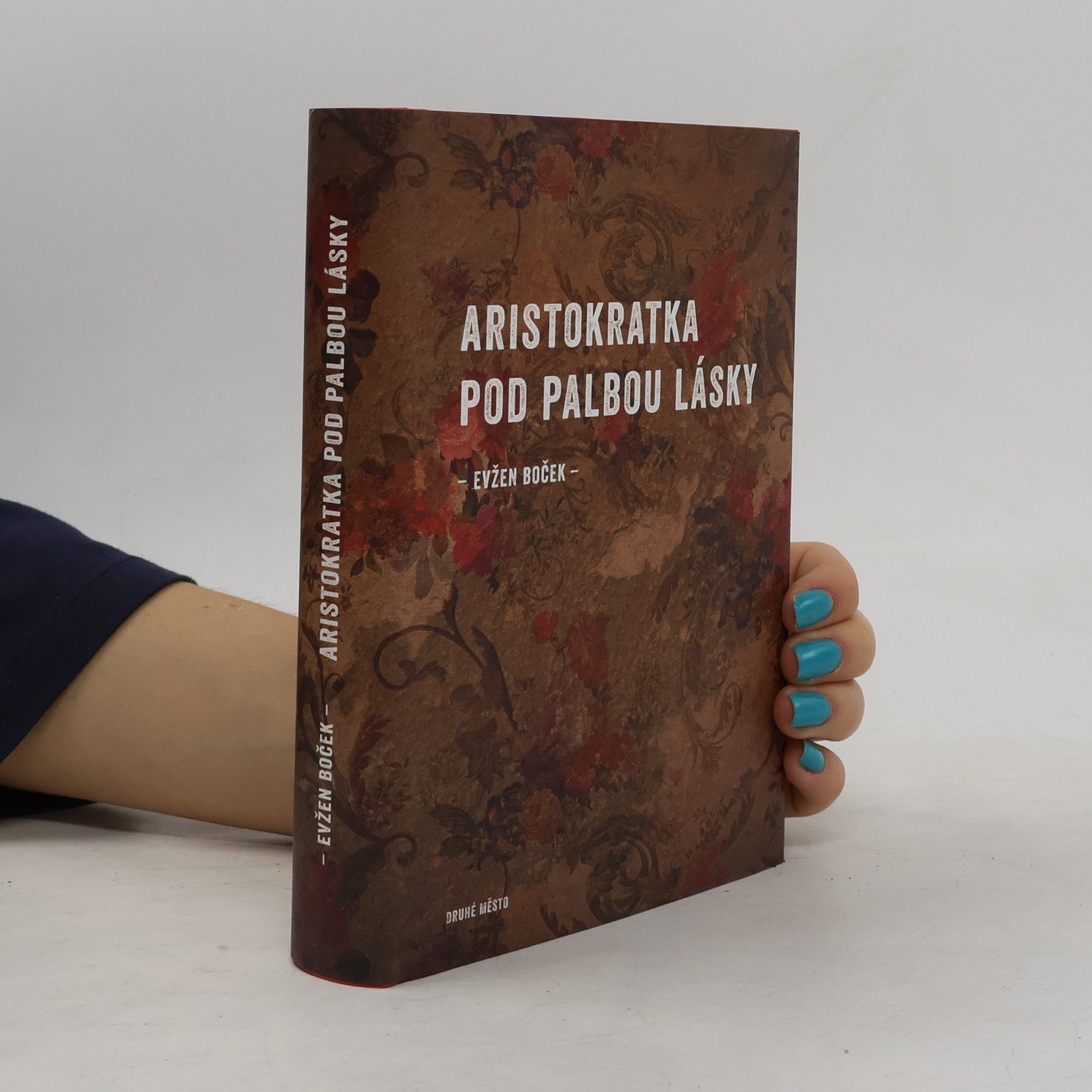Evžen Boček Aristokratka pod palbou lásky