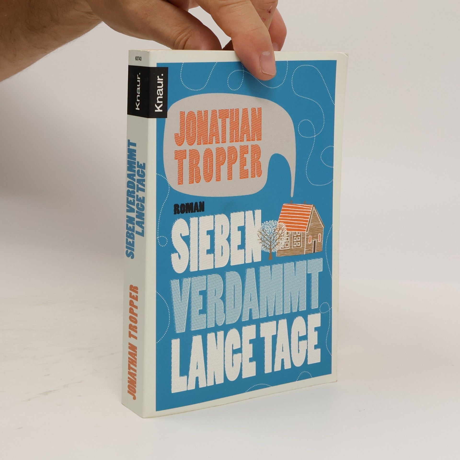 Jonathan Tropper Sieben verdammt lange Tage