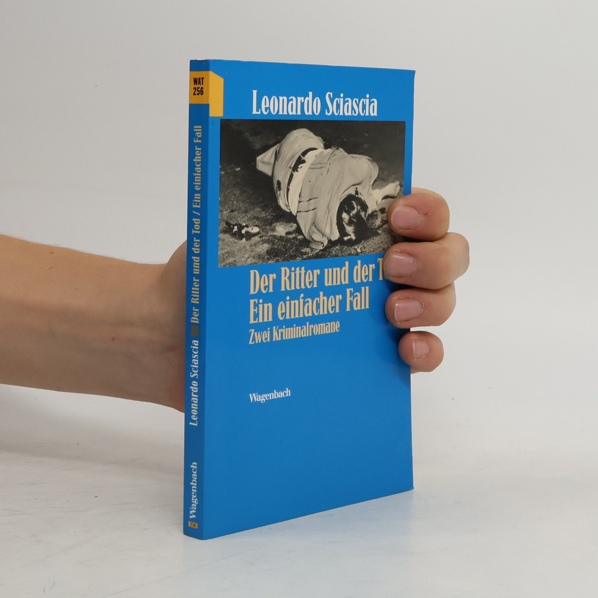 Leonardo Sciascia Der Ritter und der Tod. Zwei Kriminalromane
