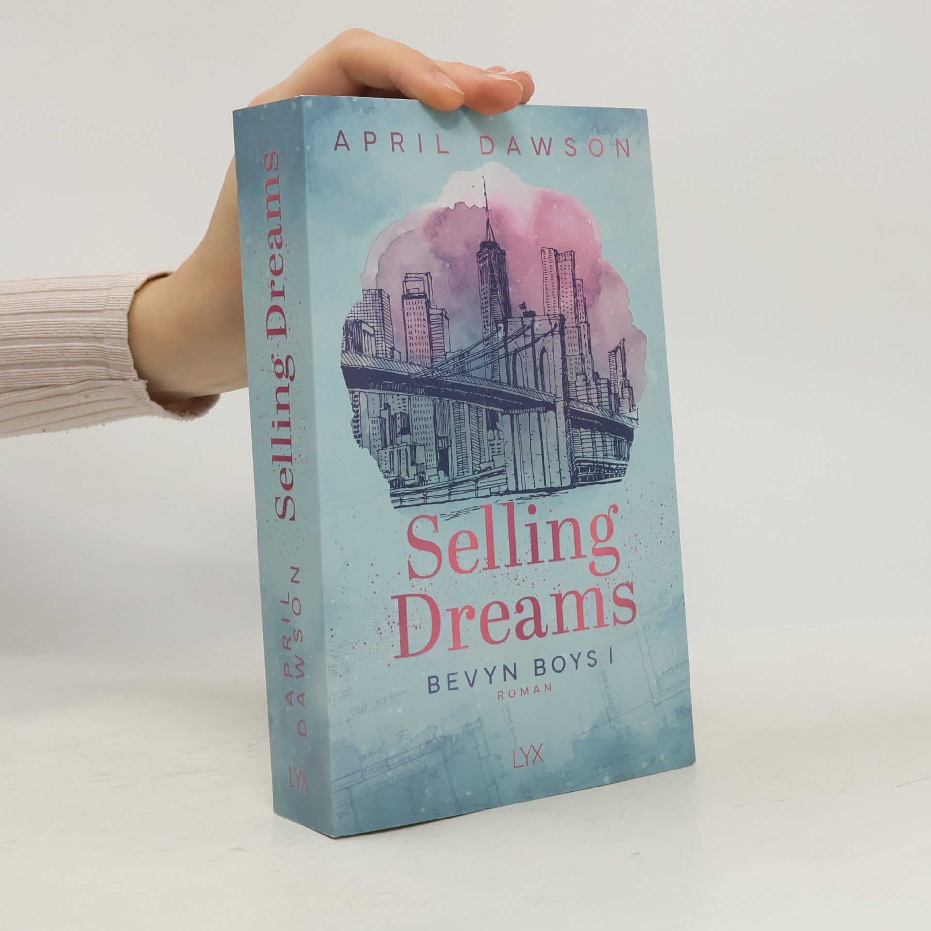 April Dawson Bevyn Boys - 1: Selling Dreams