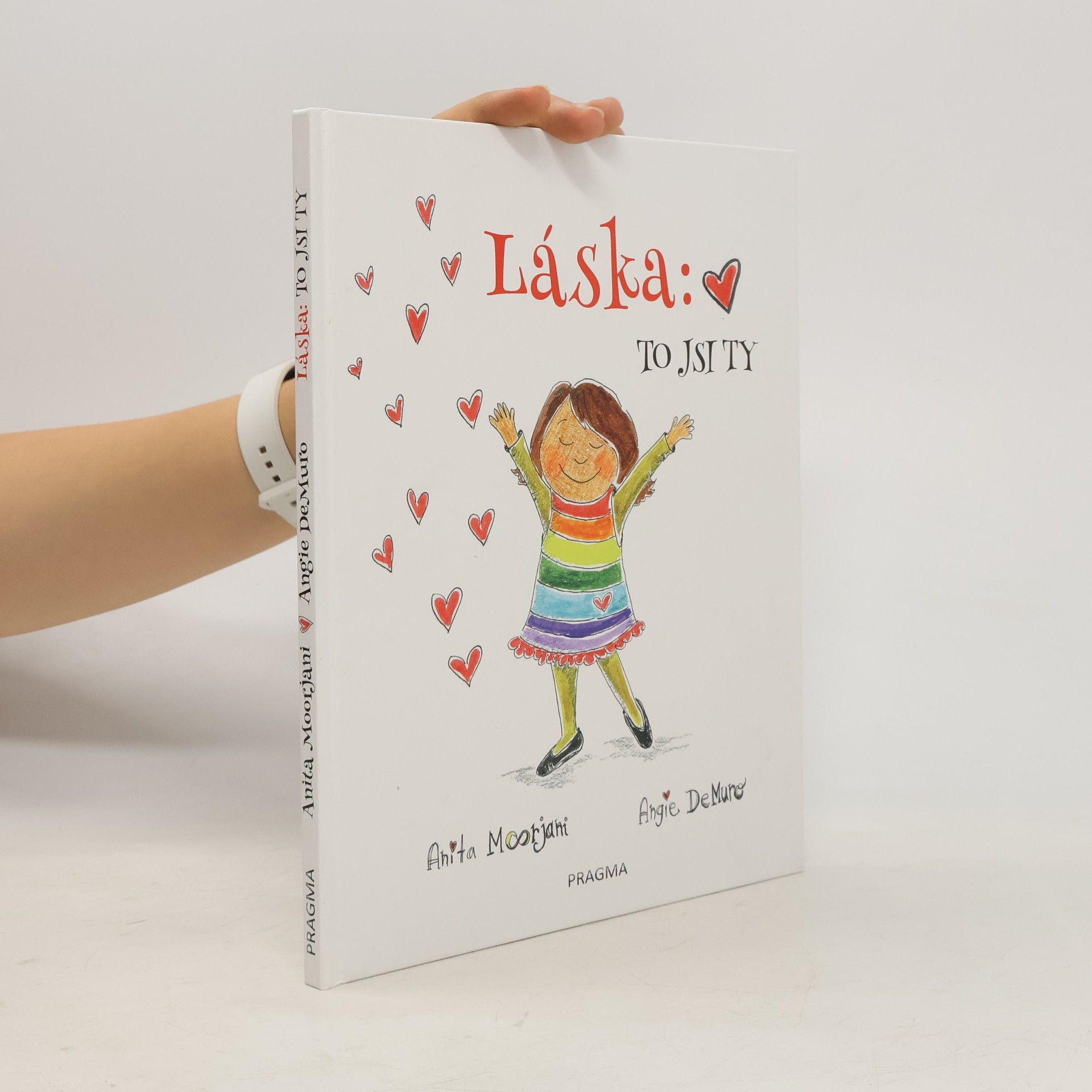 Anita Moorjani Láska: To jsi ty