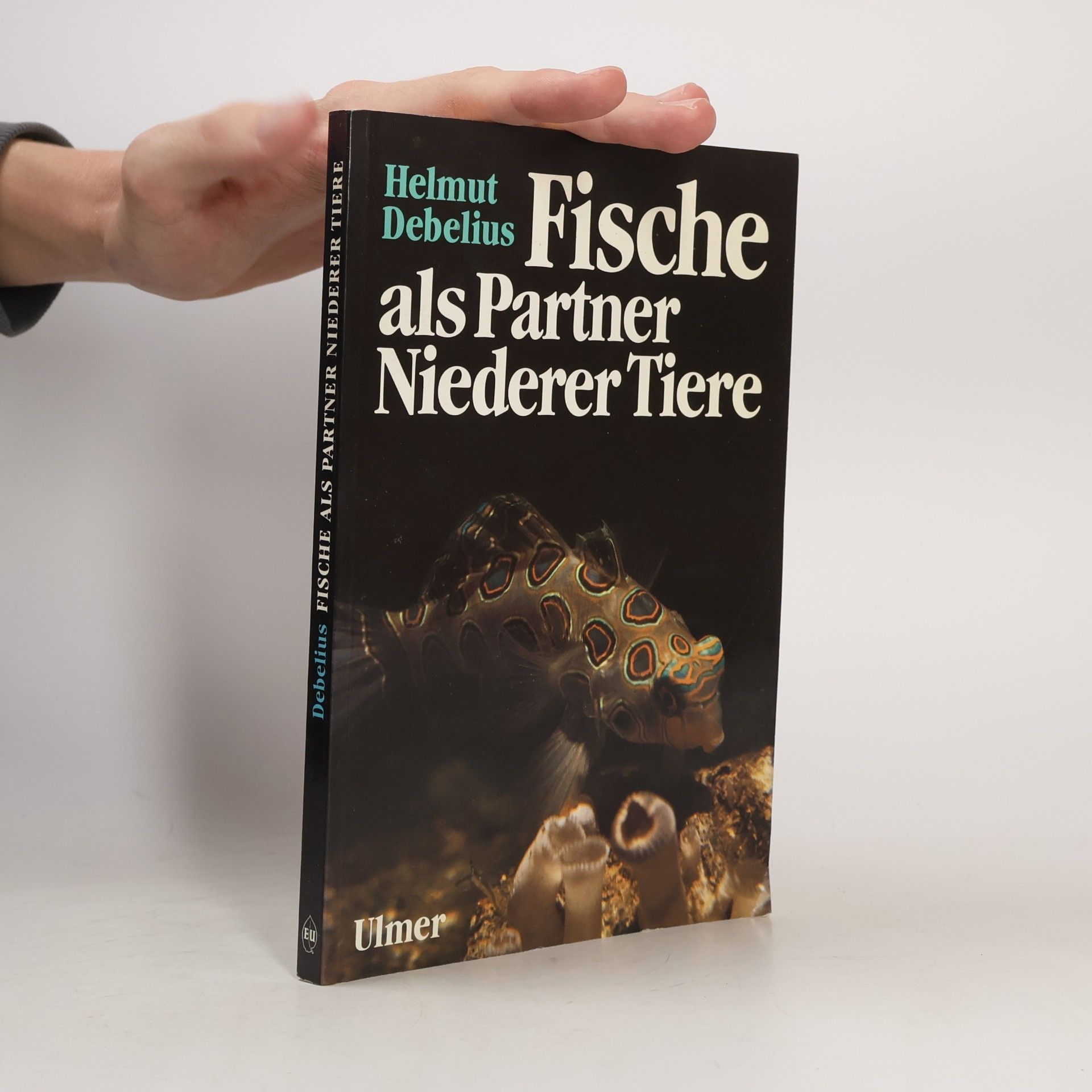 Fische als Partner niederer Tiere