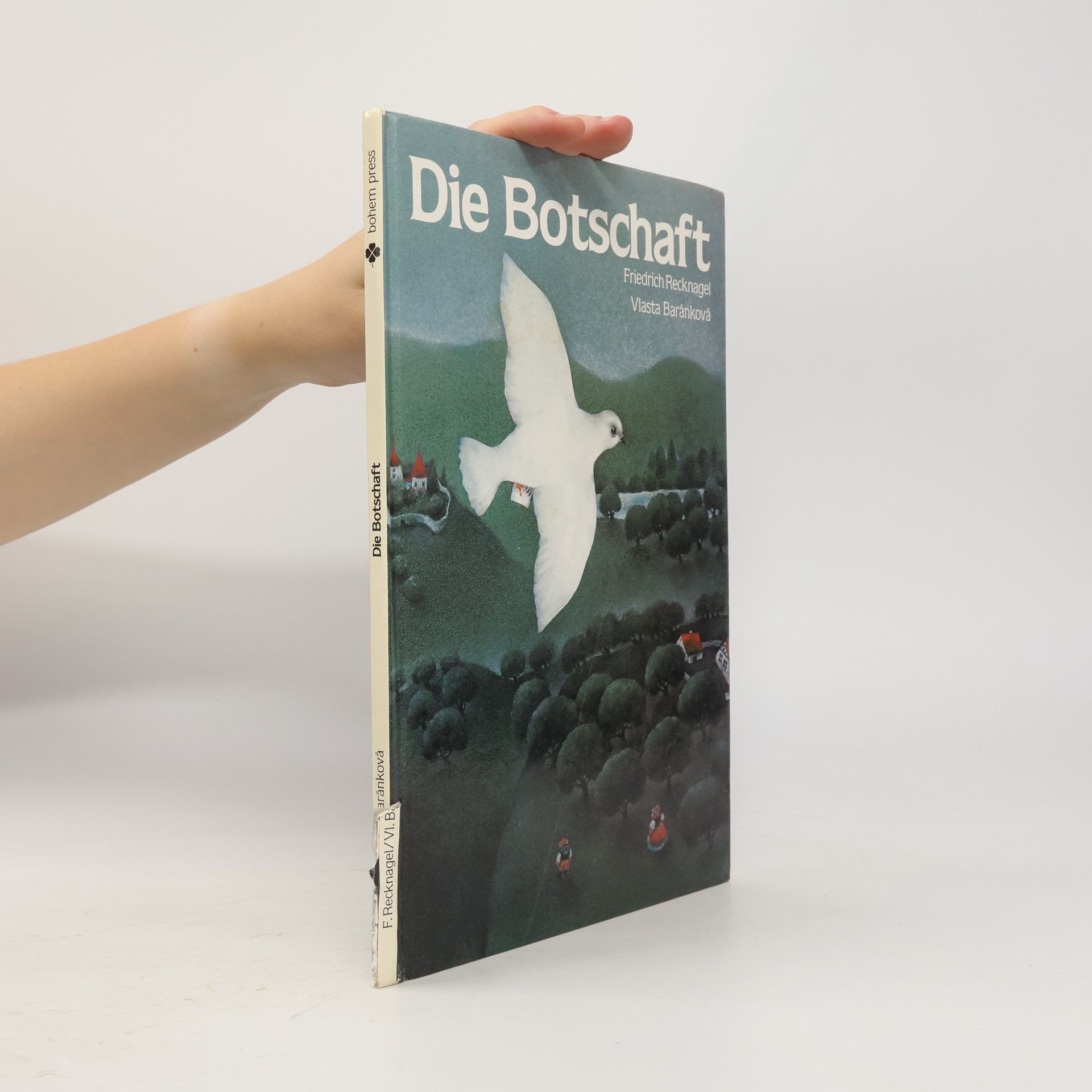 Friedrich Recknagel Die Botschaft