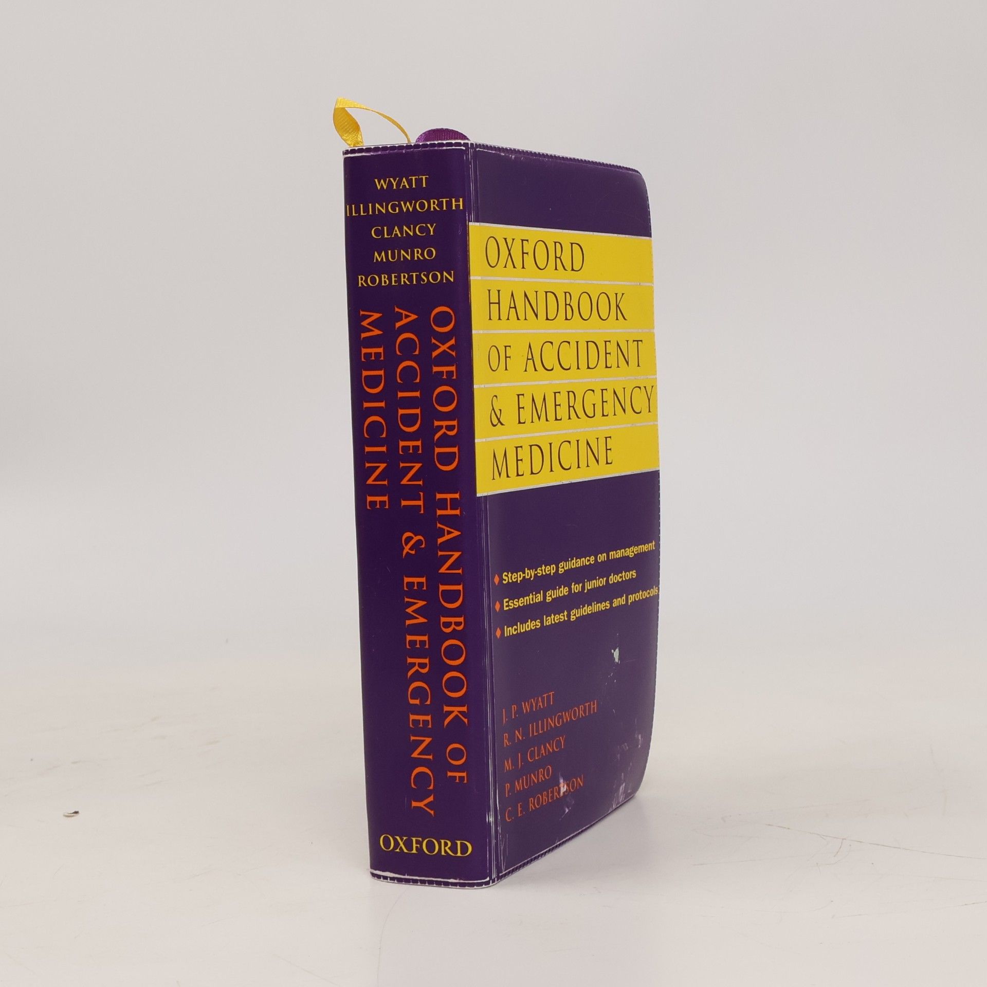 C. E. Robertson Oxford Handbook of Accident and Emergency Medicine