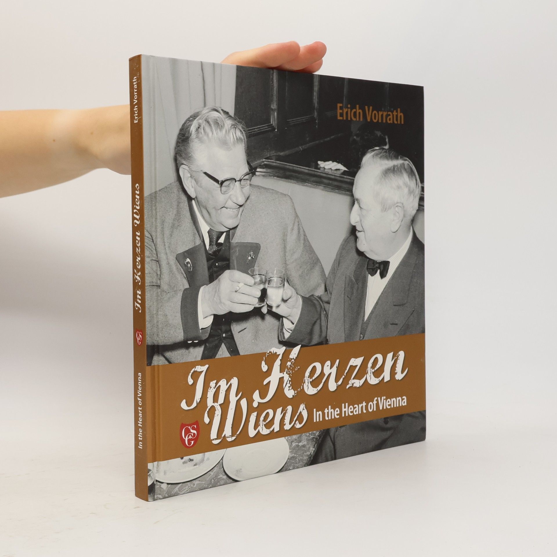 Erich Vorrath Im Herzen Wiens. In the Heart of Vienna