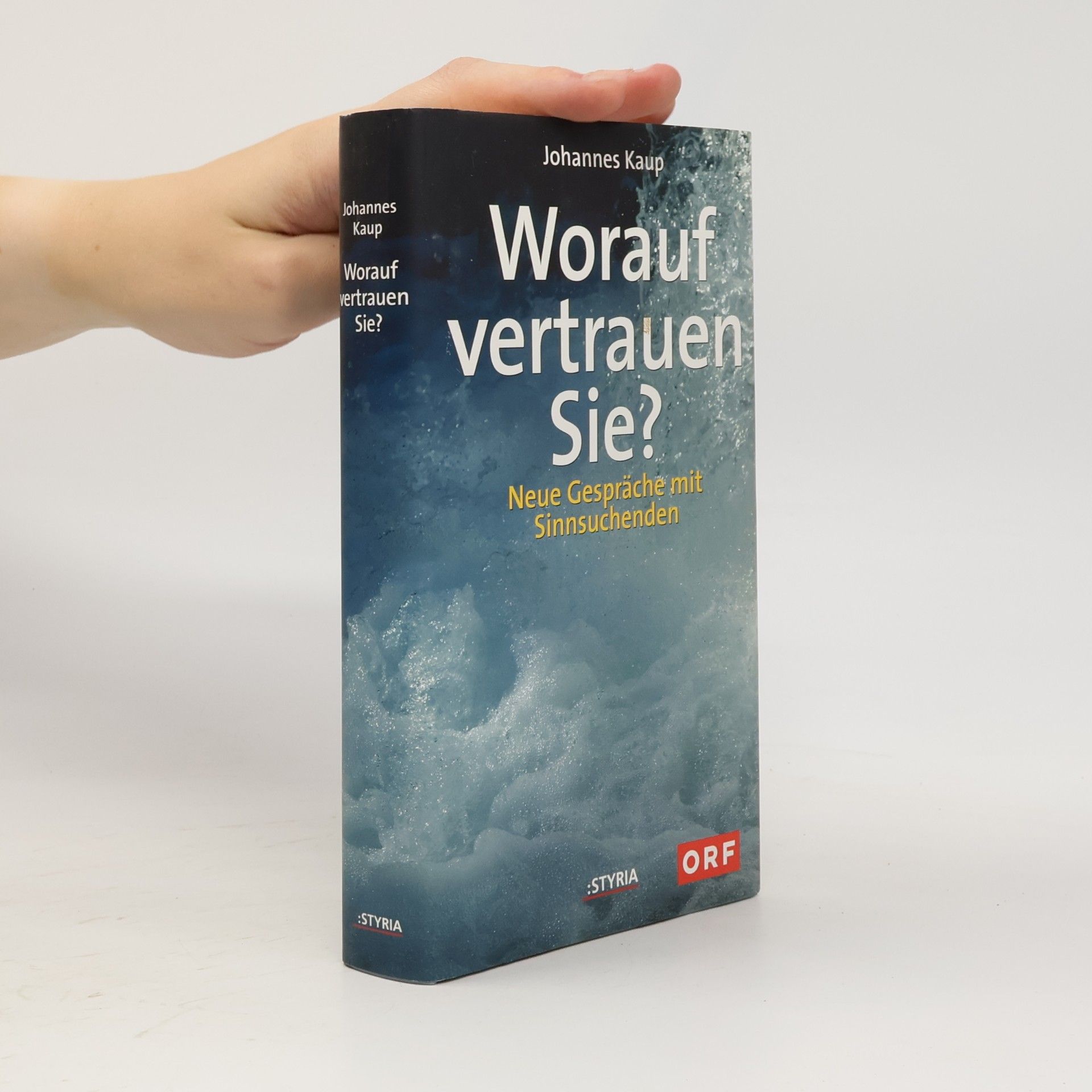 Johannes Kaup Worauf vertrauen Sie?