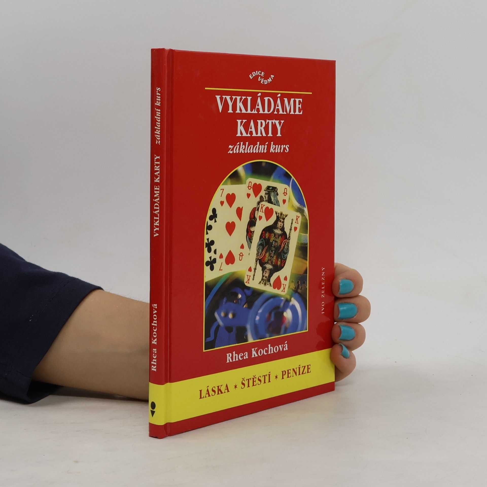 Vykládáme karty - základní kurz: láska, štěstí, peníze