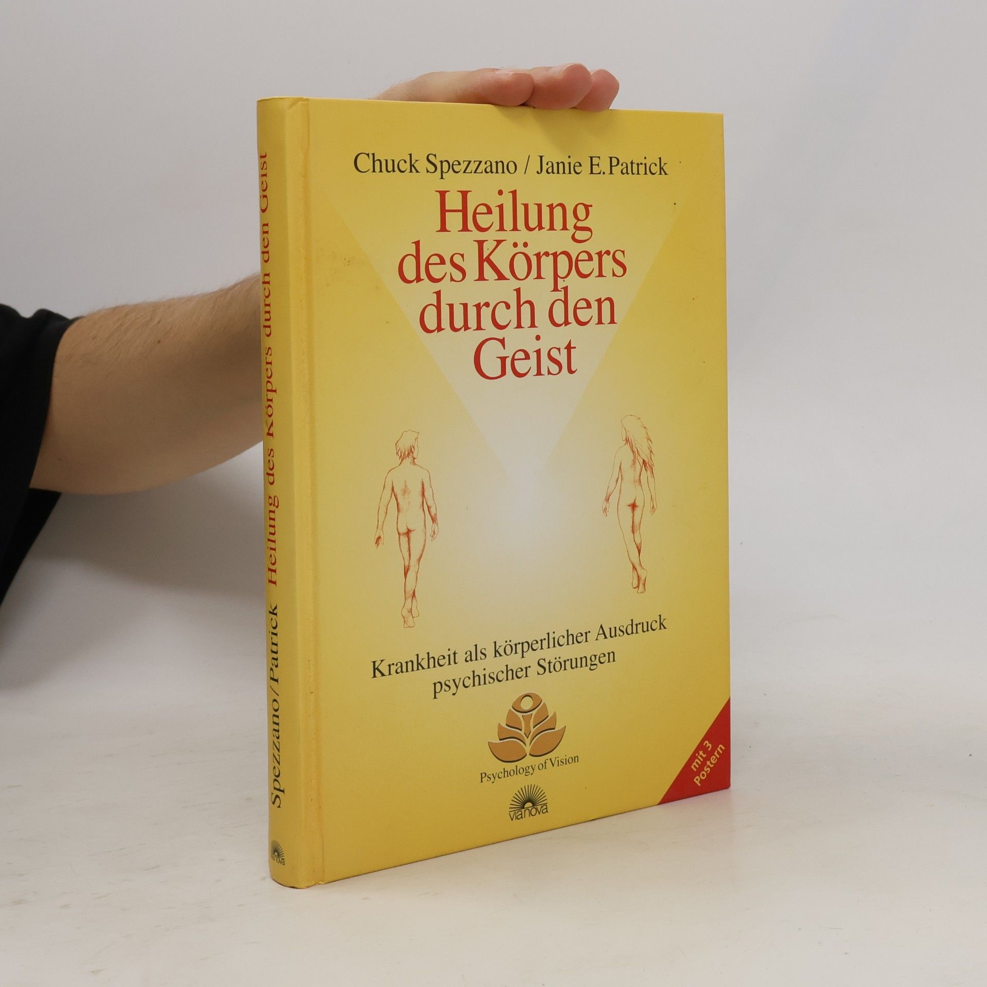 Chuck Spezzano Heilung des Körpers durch den Geist