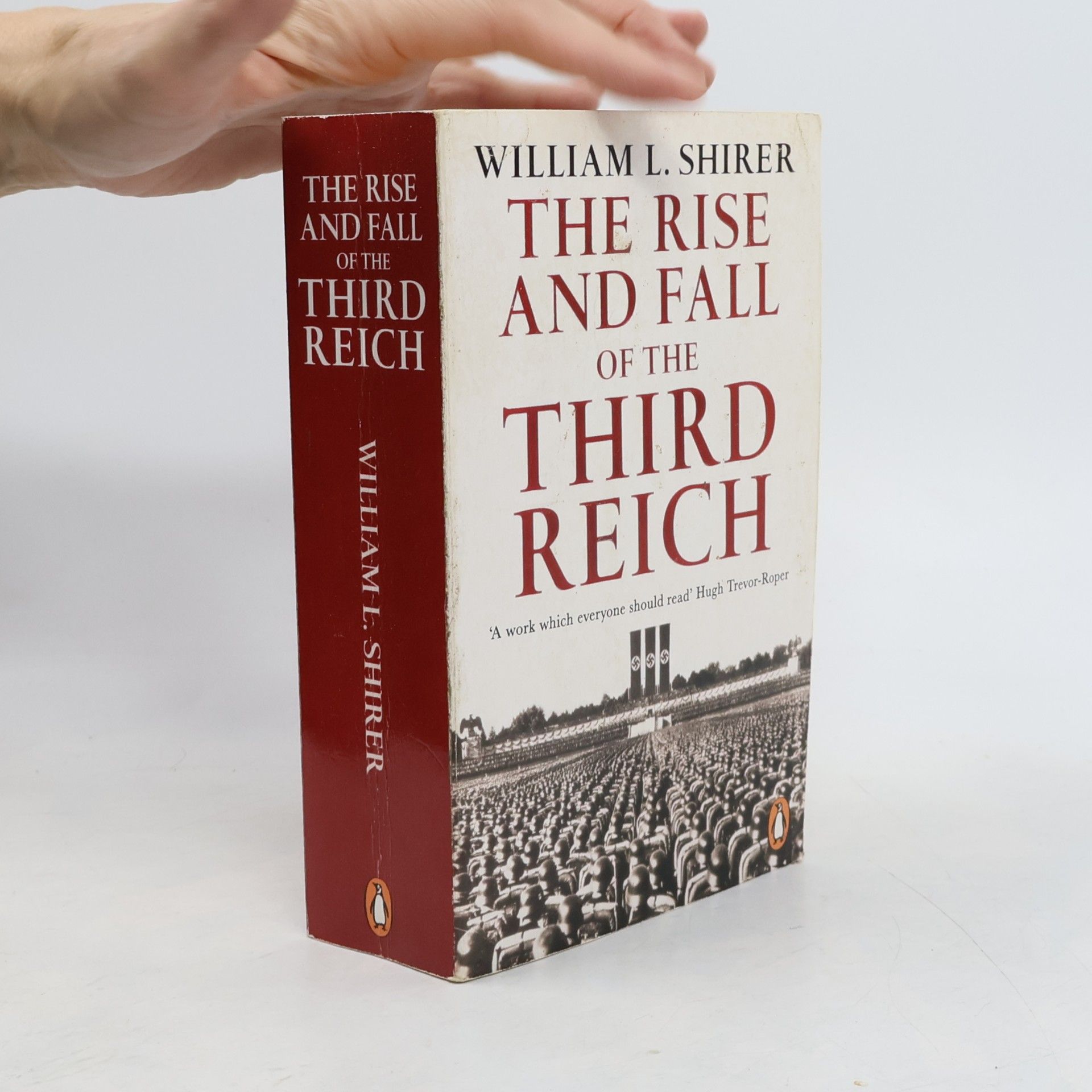 William L. Shirer The Rise and Fall of the Third Reich