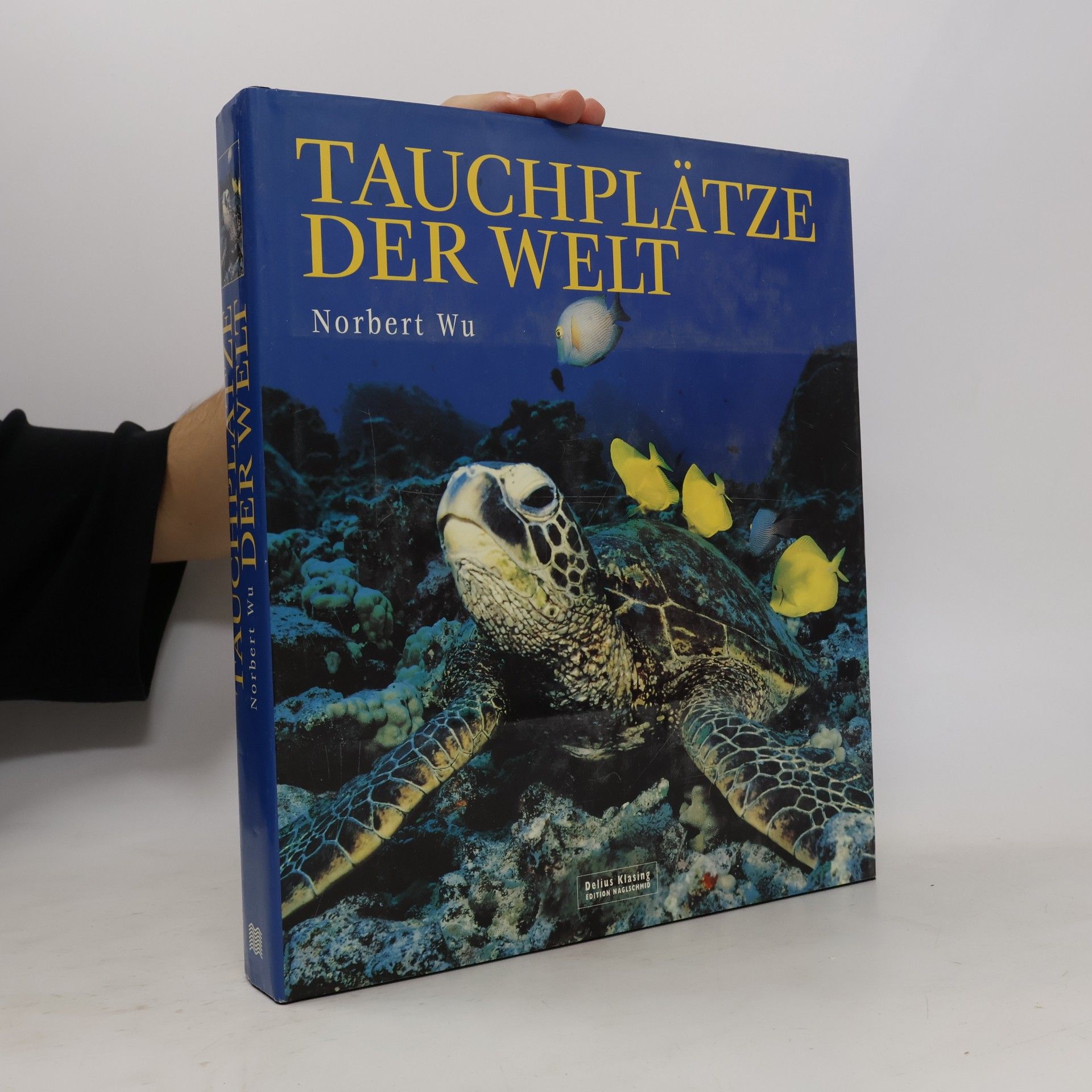 Norbert Wüpper Tauchplätze der Welt