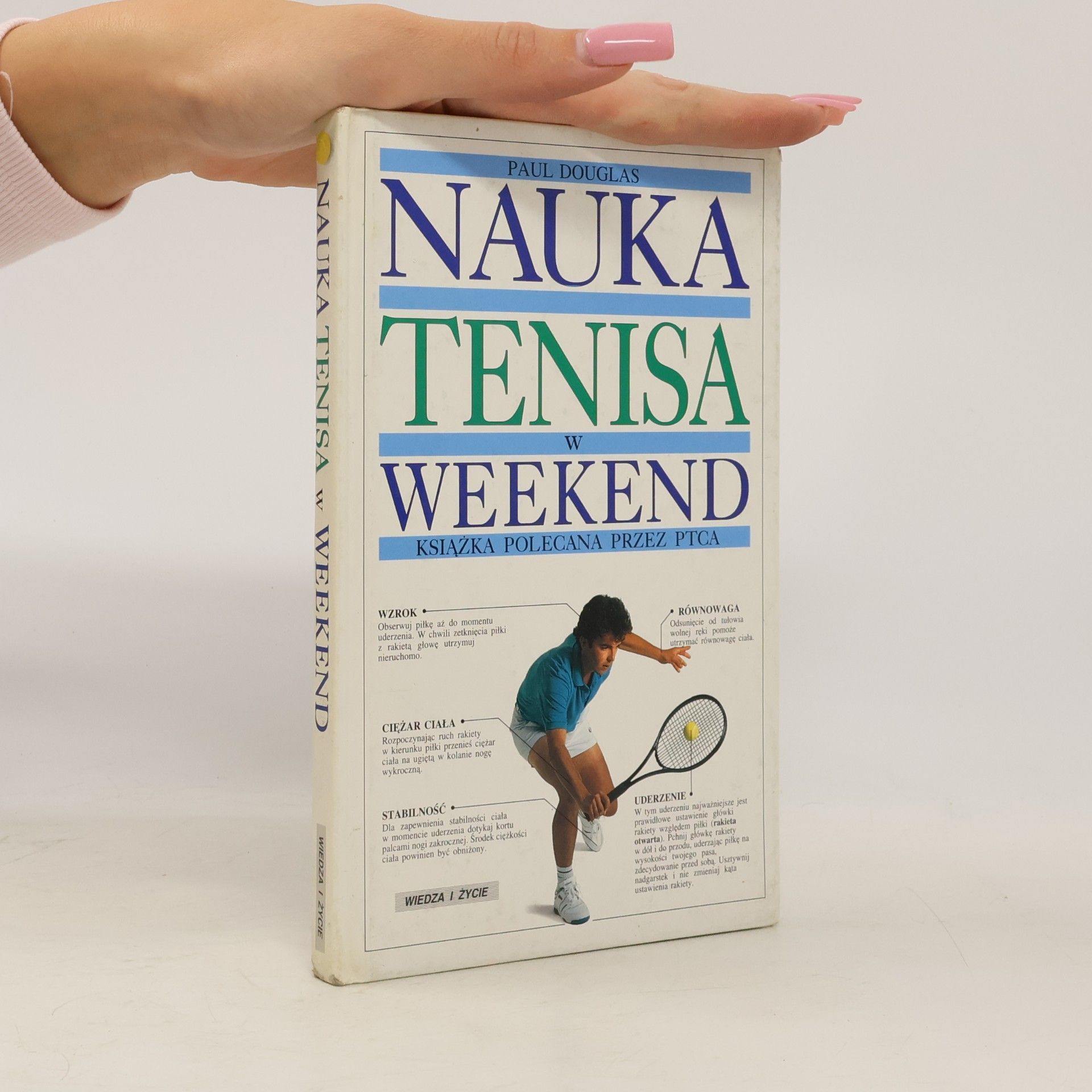 Paul Douglas Nauka tenisa w weekend