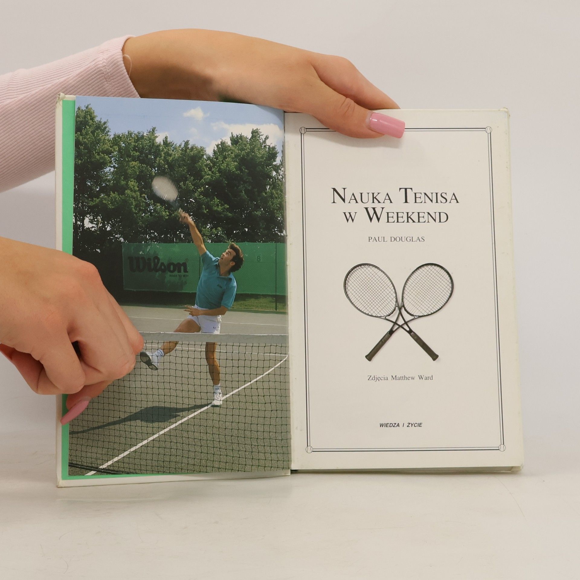 Paul Douglas Nauka tenisa w weekend