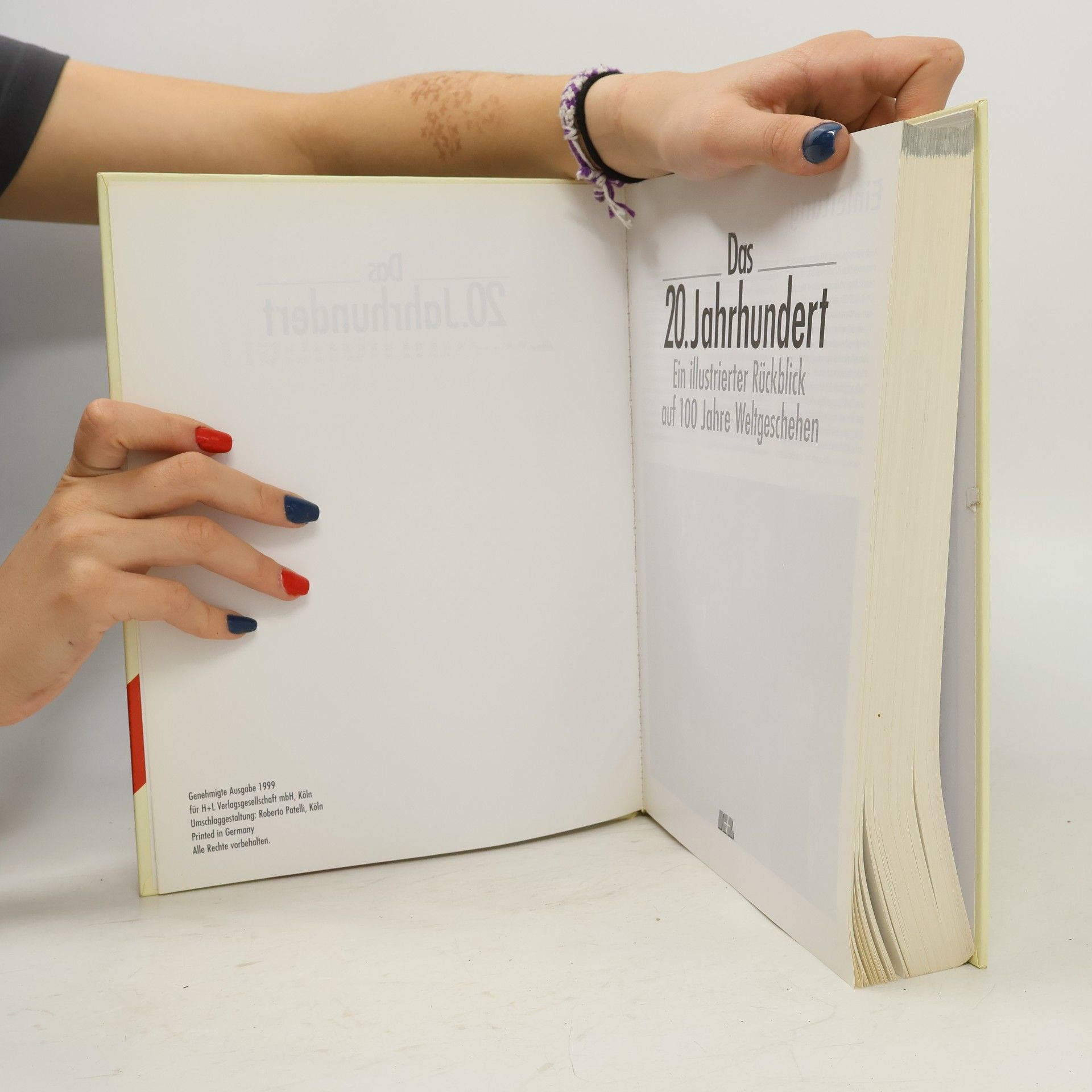 kolektiv Das 20. Jahrhundert - Ein illustrierter Rückblick auf 100 Jahre Weltgeschehen