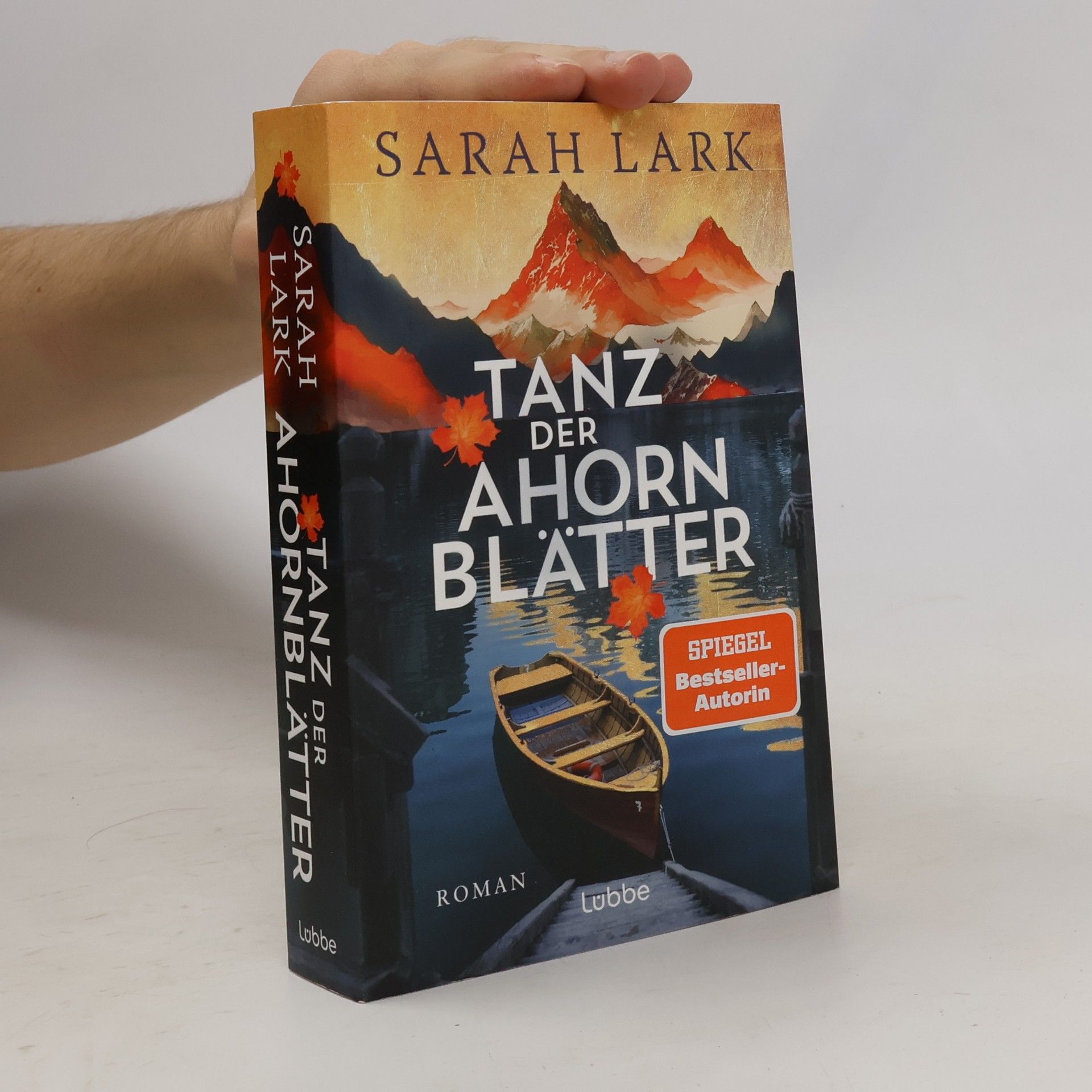 Sarah Lark  Kanadaträume - 1: Tanz der Ahornblätter