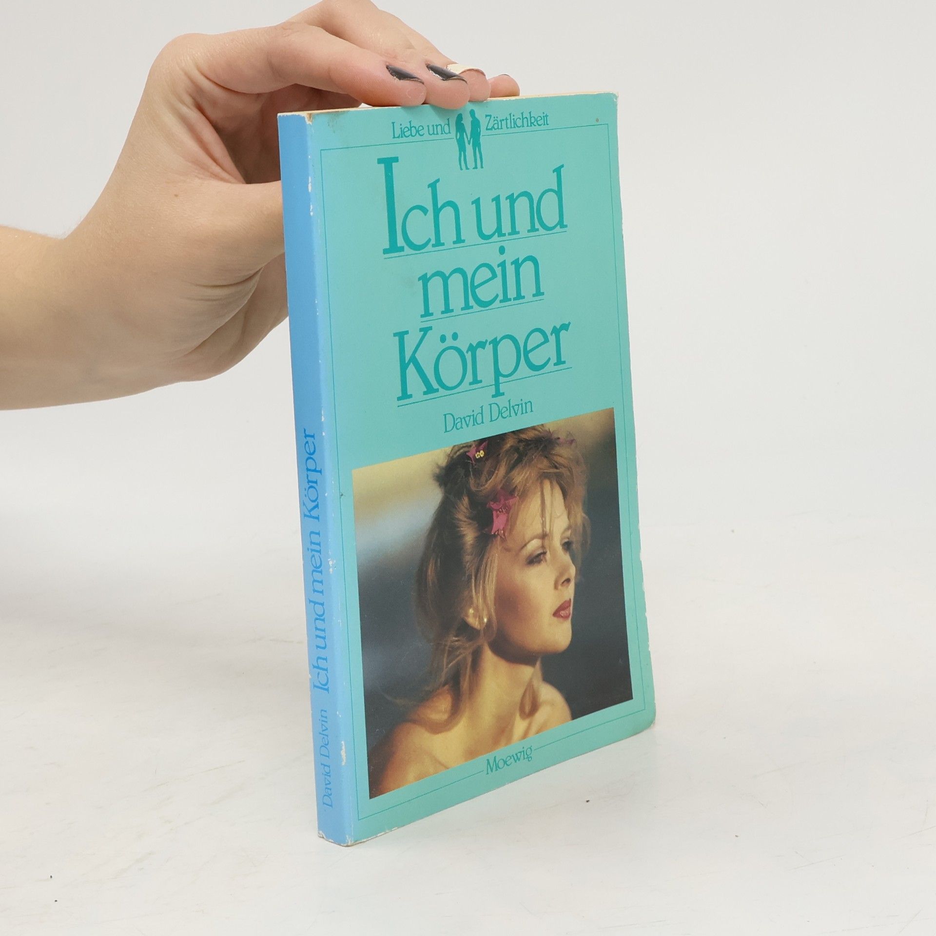 David Delvin Ich und mein Körper