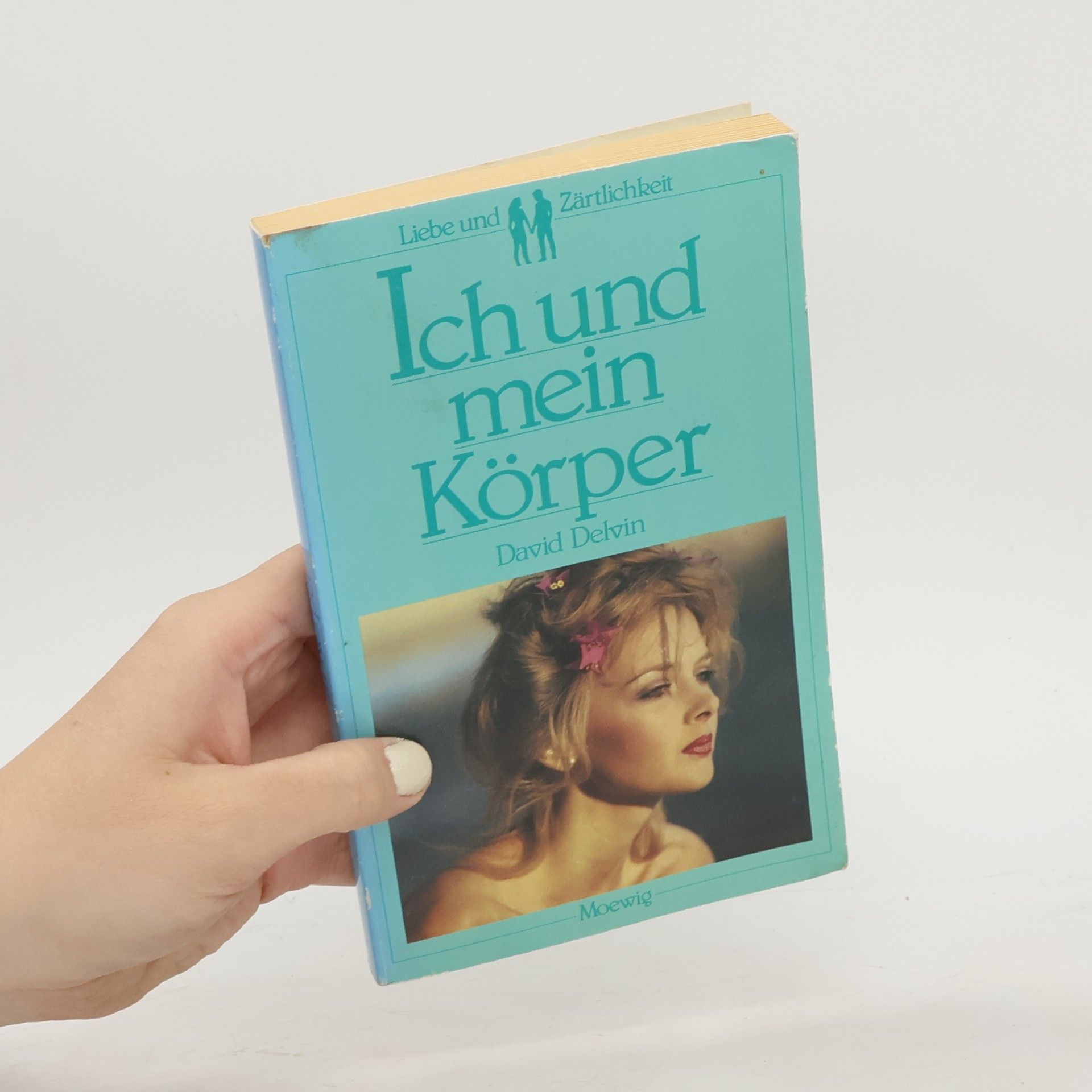 David Delvin Ich und mein Körper