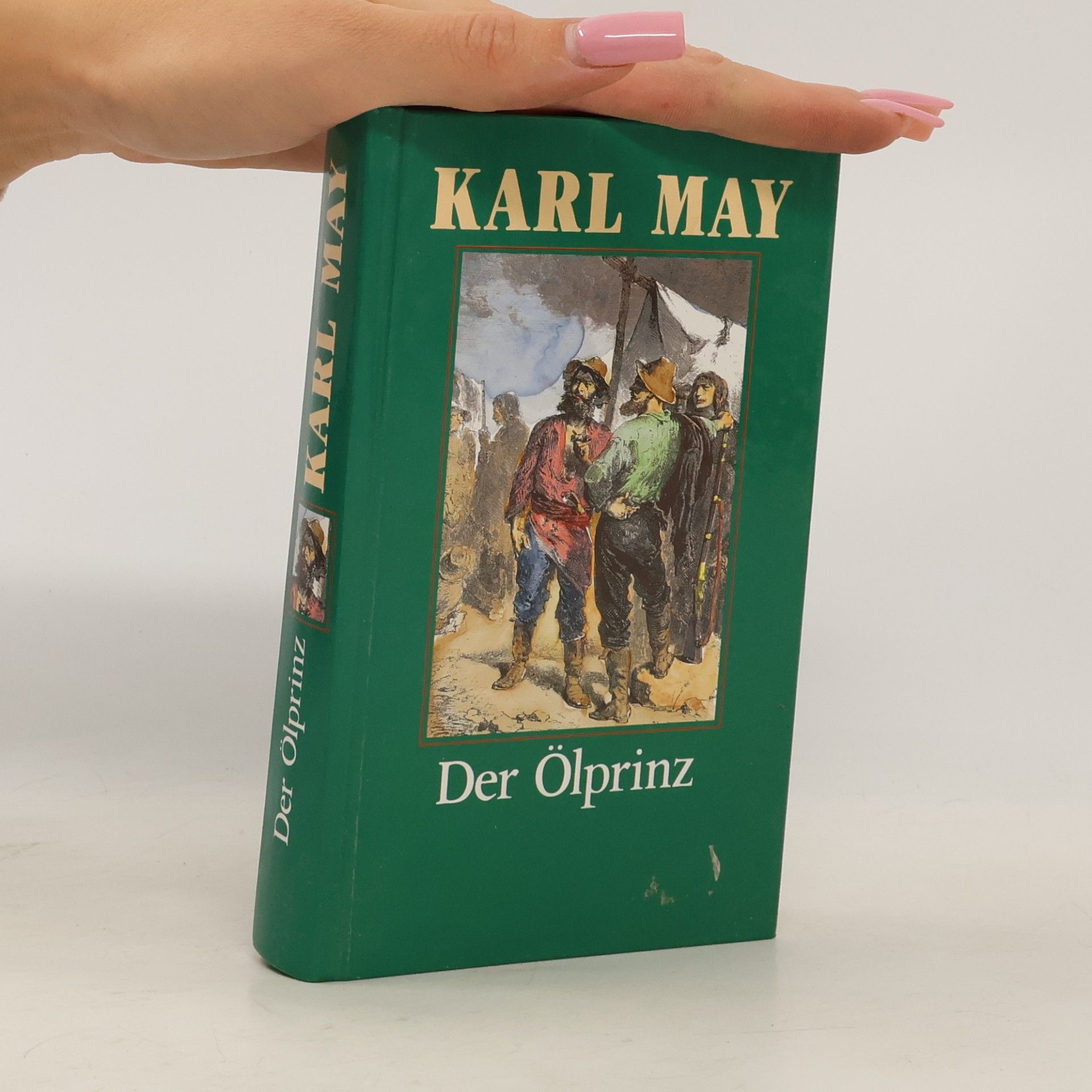 Karl May Der Ölprinz