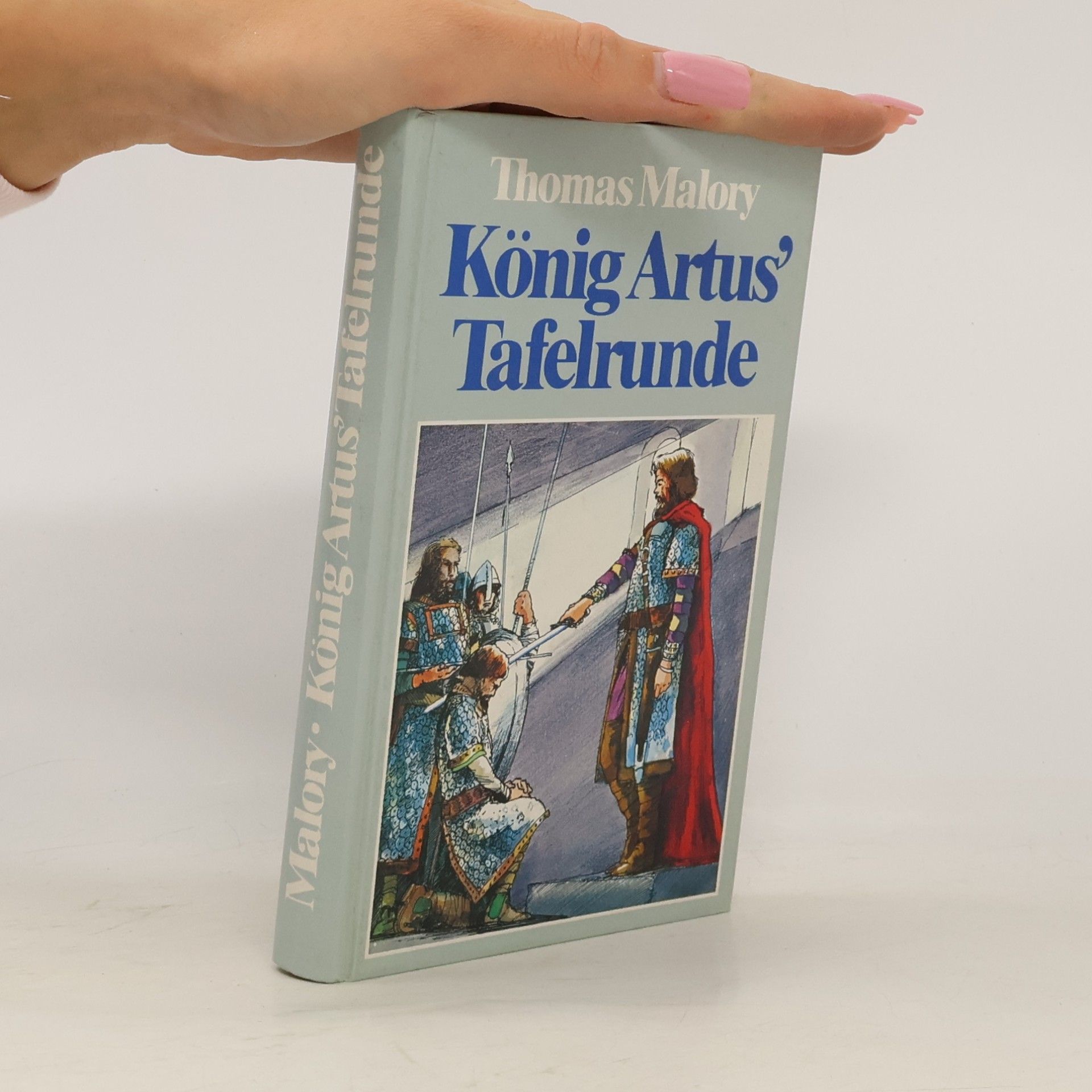 Thomas Malory König Artus´ Tafelrunde