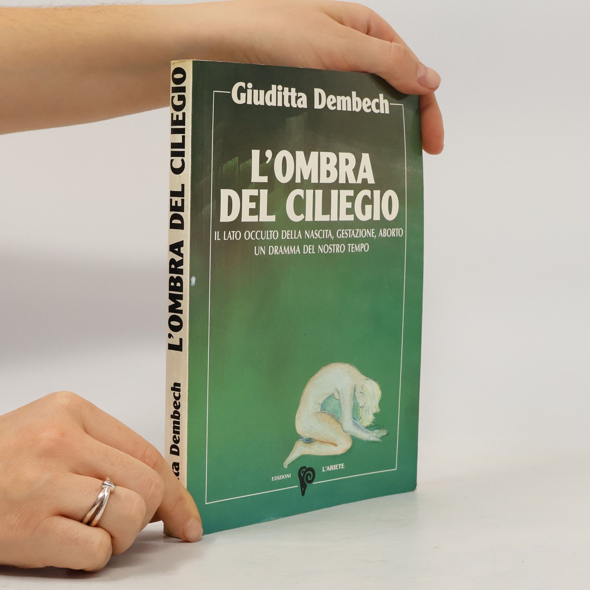 L'ombra del ciliegio. Il lato occulto di nascita, gestazione, aborto