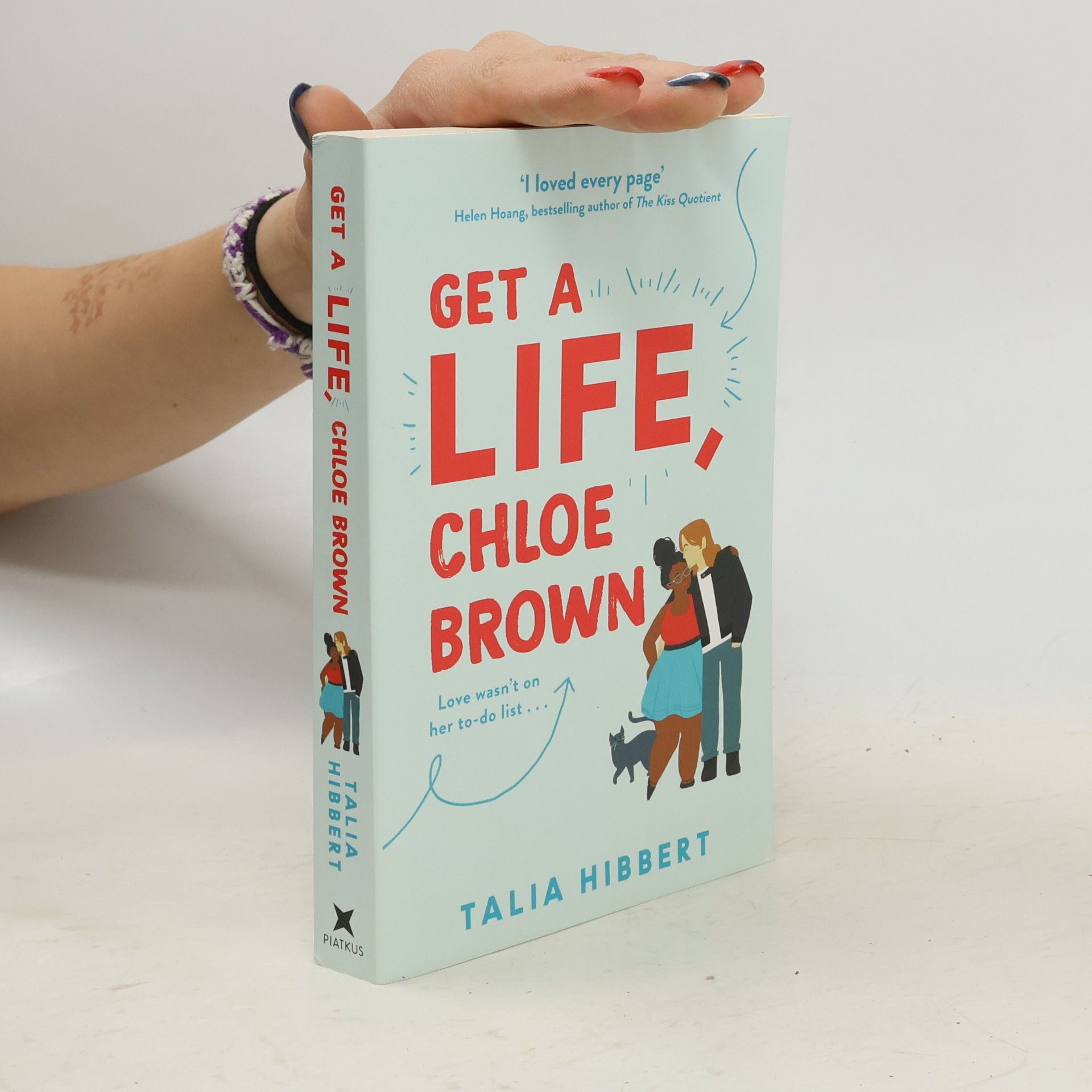 Talia Hibbert Get a life, Chloe Brown