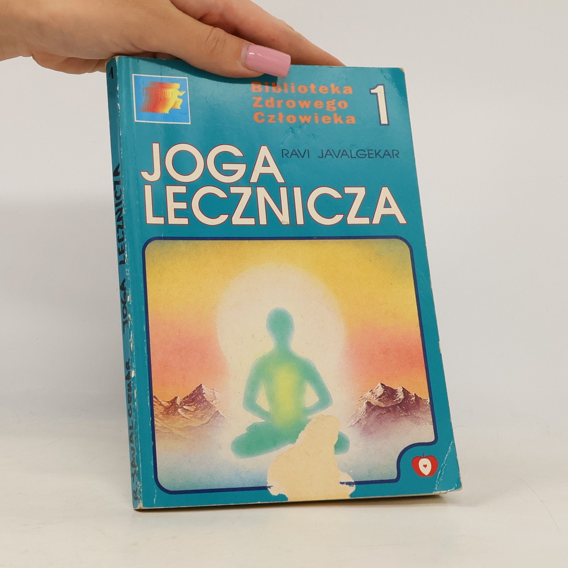Ravindranath Raghvendra Javalgekar Biblioteka Zdrowego Człowieka - 1: Joga lecznicza