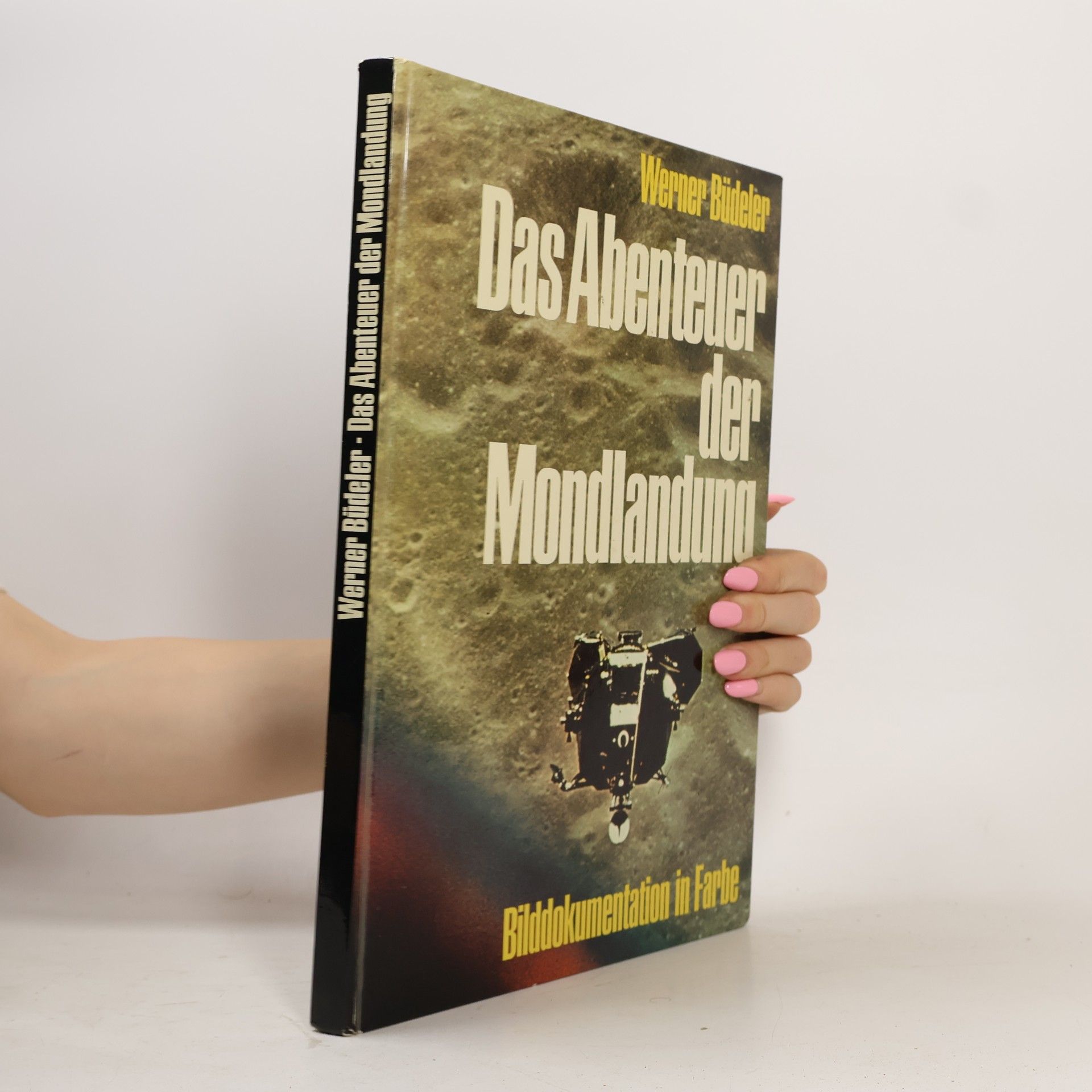 Werner Büdeler Das Abenteuer der Mondlandung