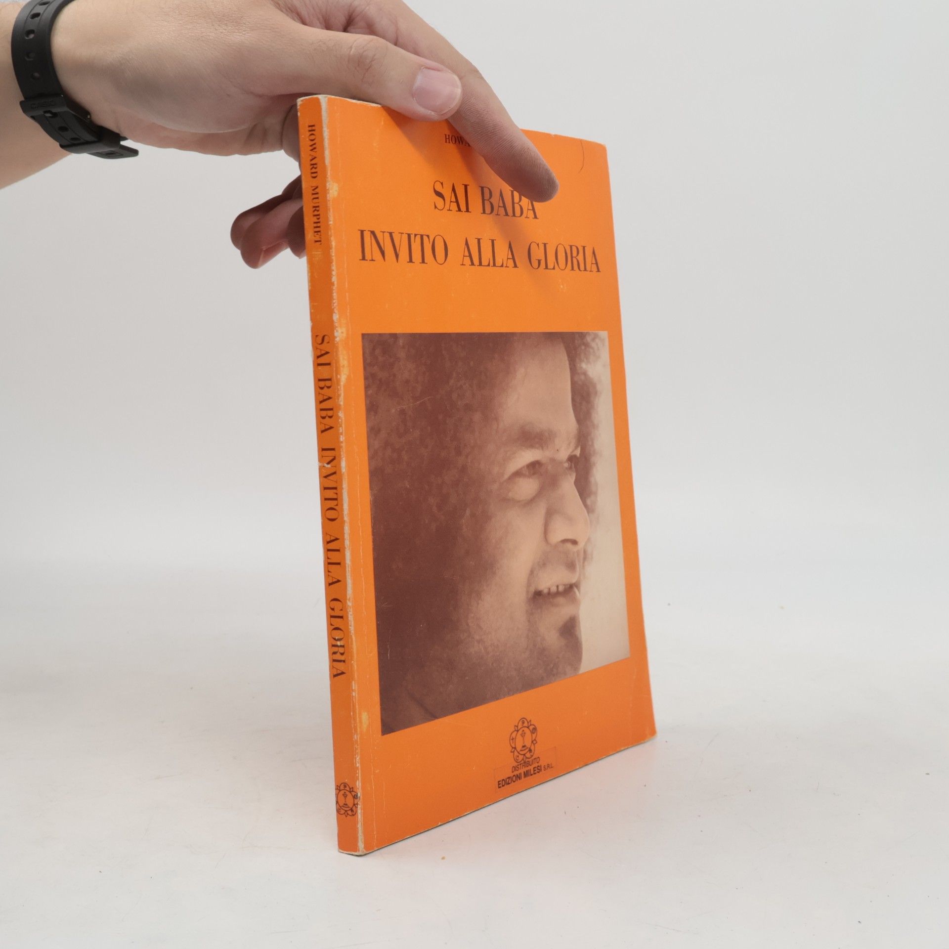 Howard Murphet Sai baba invito alla Gloria