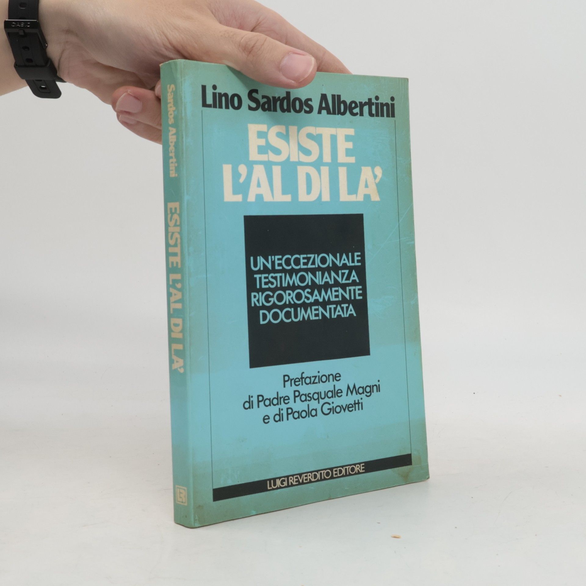 Sardos Lino Albertini Esiste l'aldilà
