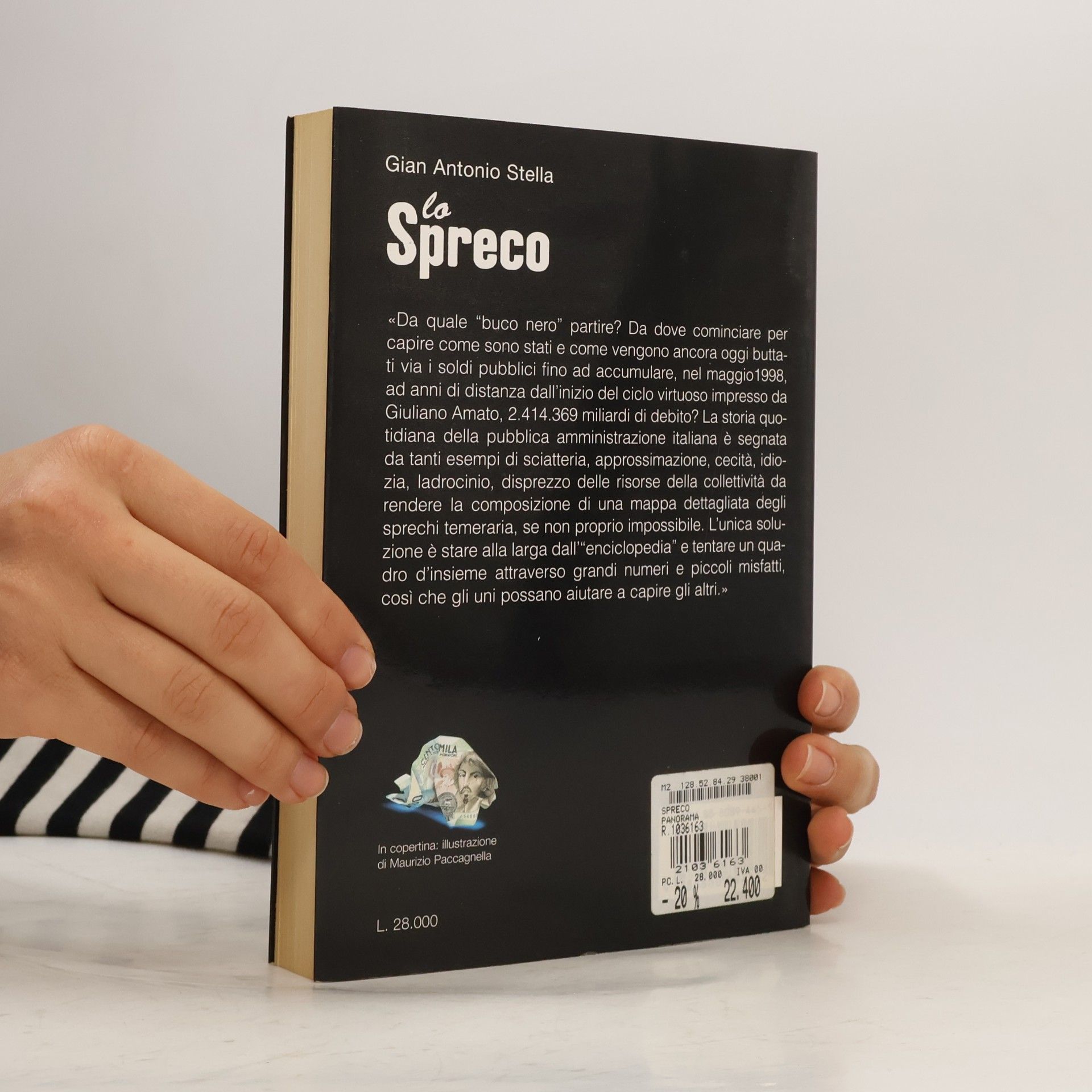 Gian Antonio Stella Lo spreco. Italia